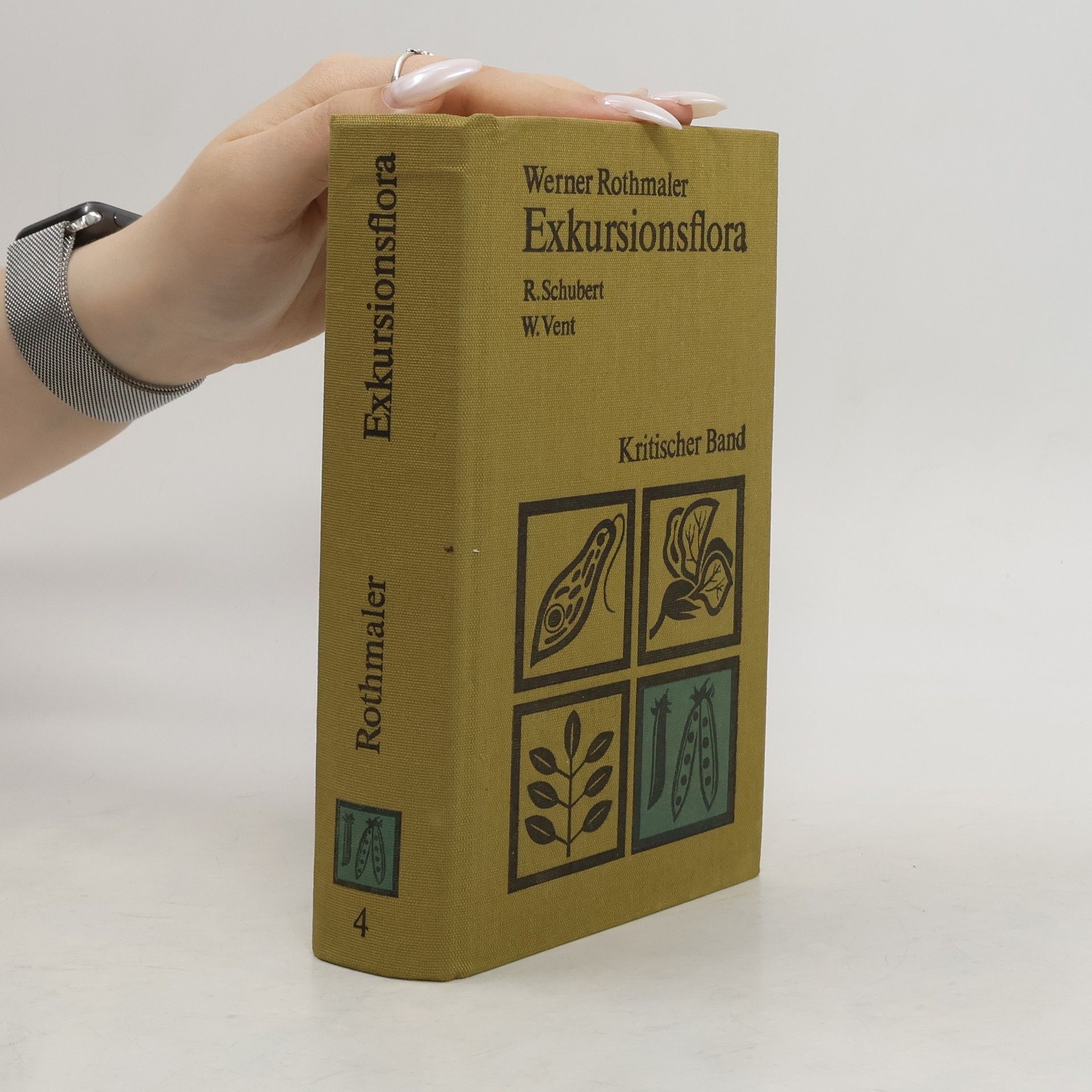 kolektiv Exkursionsflora für die Gebiete der DDR und der BRD. Band 4 : Kritischer Band