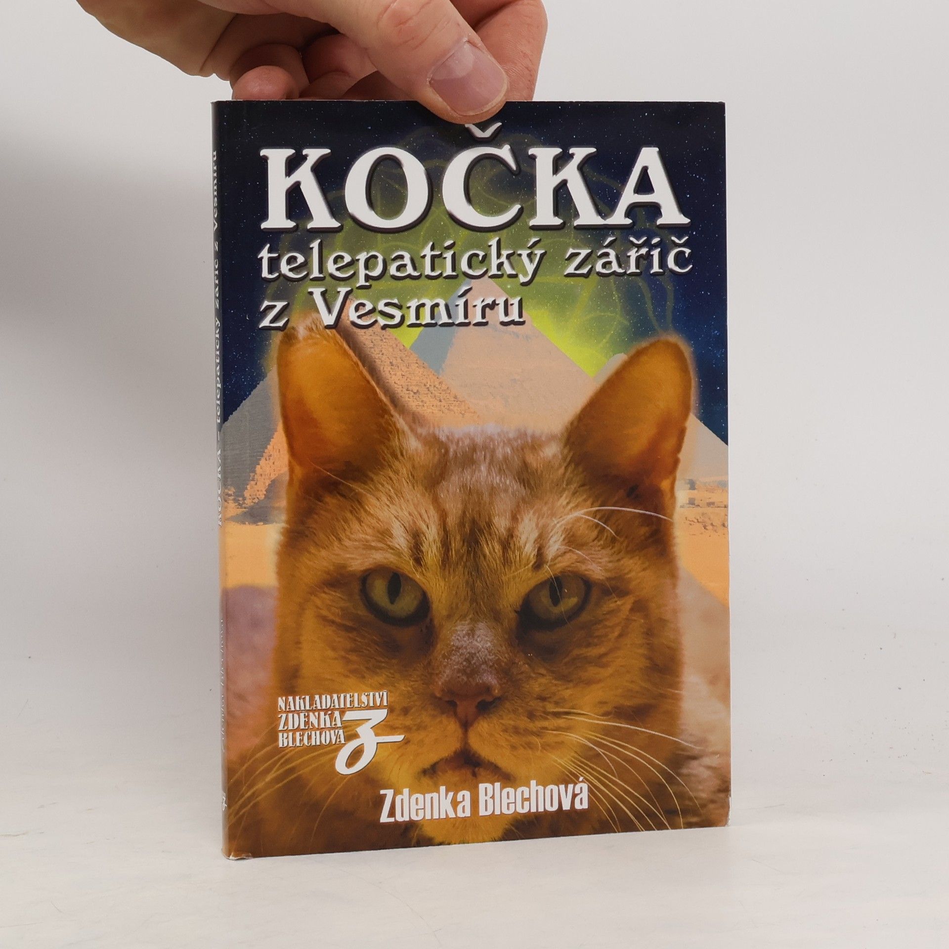 Zdenka Blechová Kočka - telepatický zářič z Vesmíru