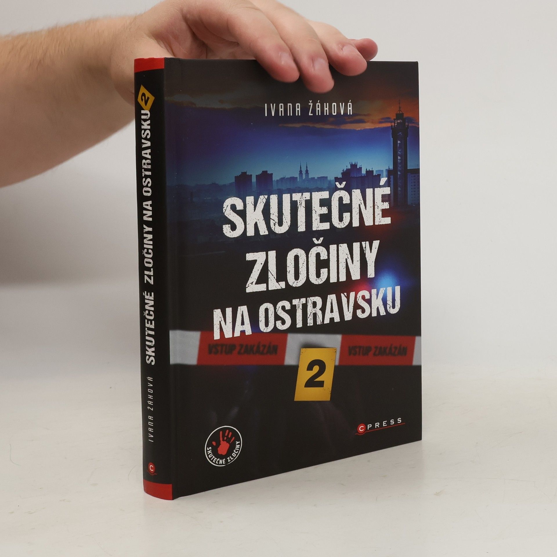 Ivana Žáková Skutečné zločiny na Ostravsku 2