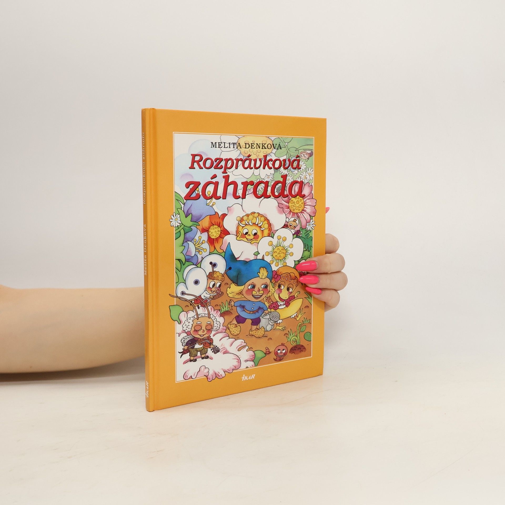 Denková Melita Rozprávková zahrada