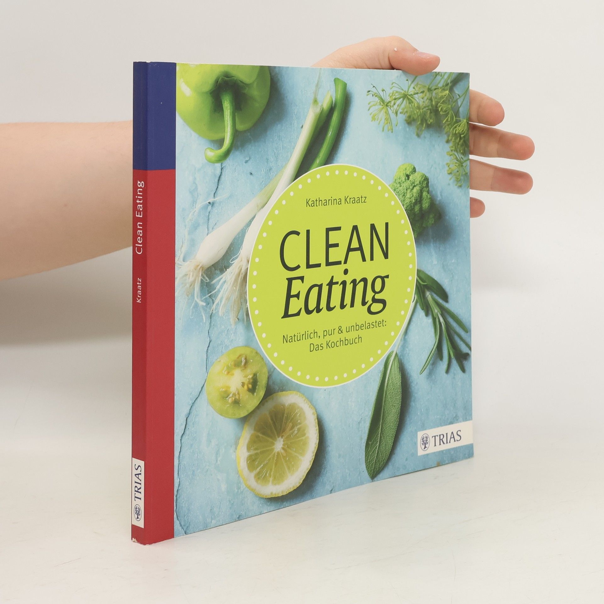 Katharina Kraatz Clean Eating