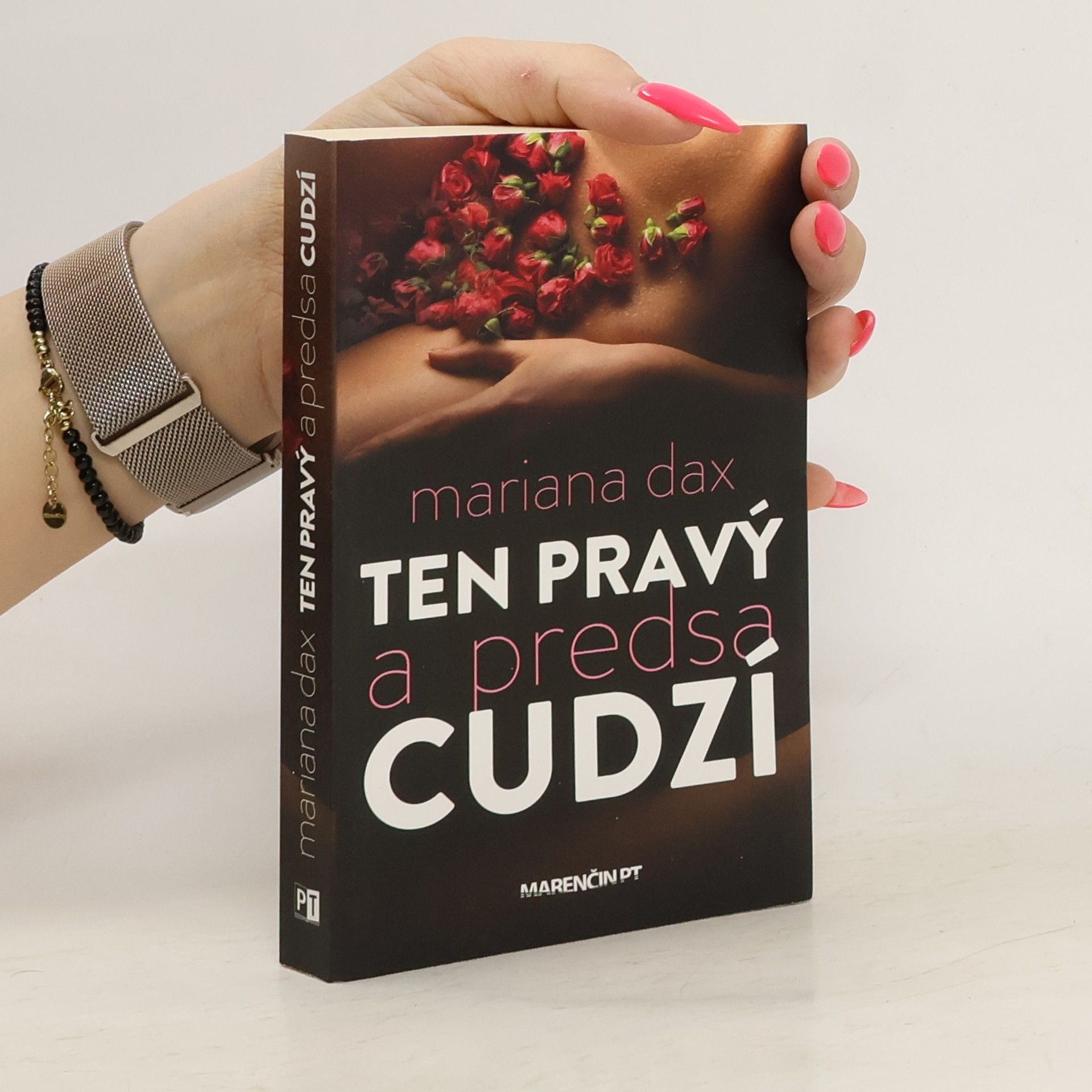 Mariana Dax Ten pravý a predsa cudzí