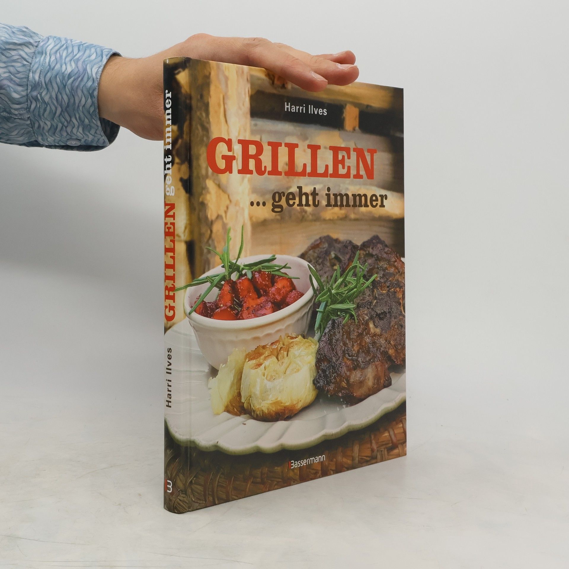 Harri Ilves Grillen ... geht immer