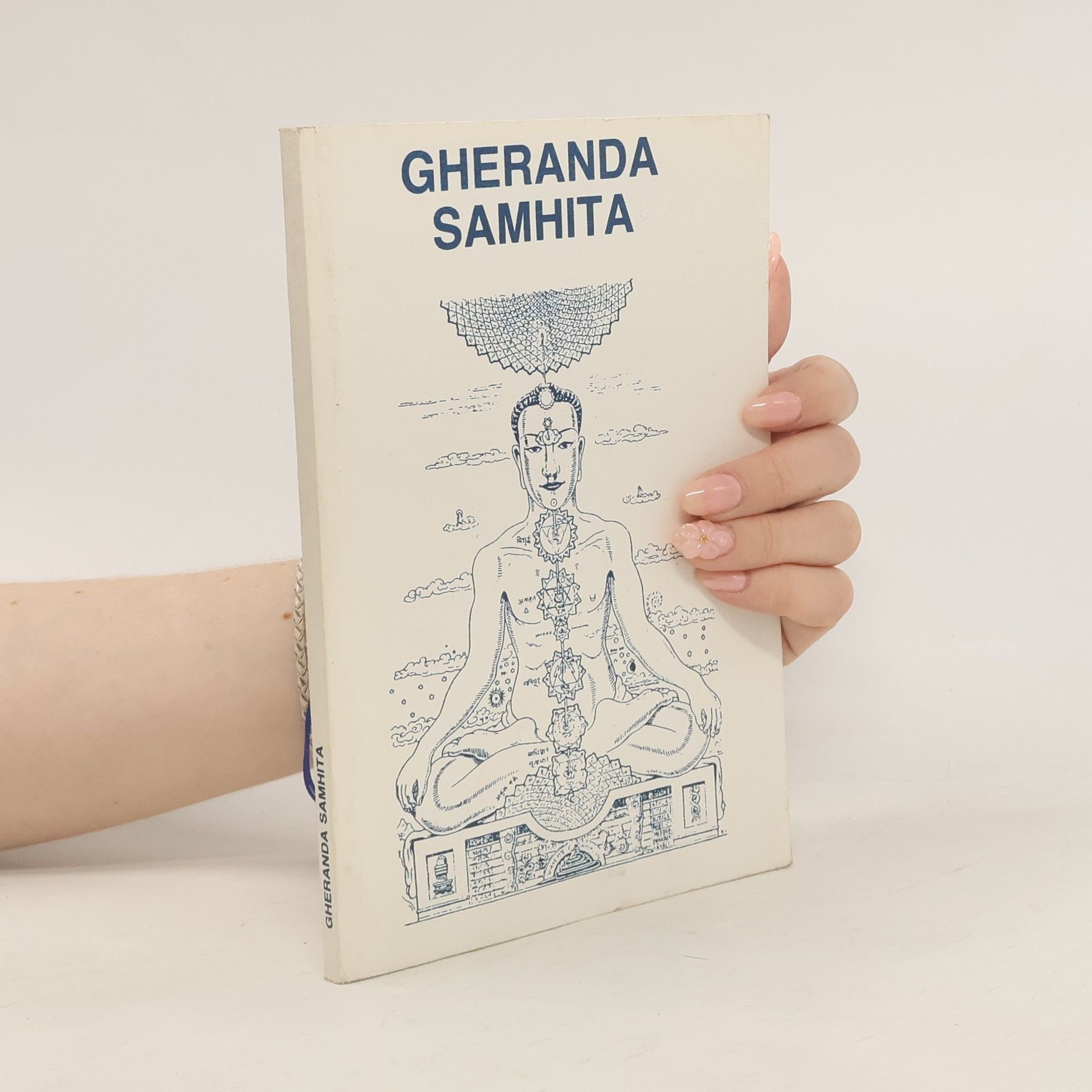 Yogirádž B. Sacharov Gheranda samhita