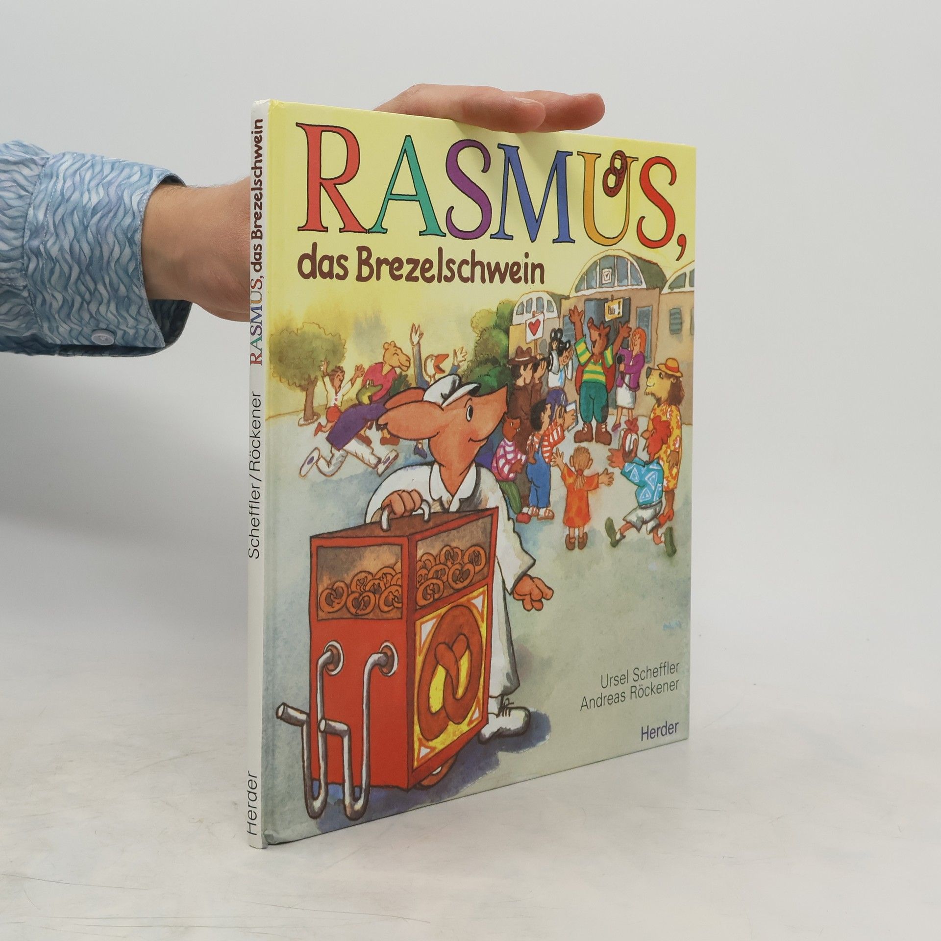 Ursel Scheffler Rasmus, das Brezelschwein