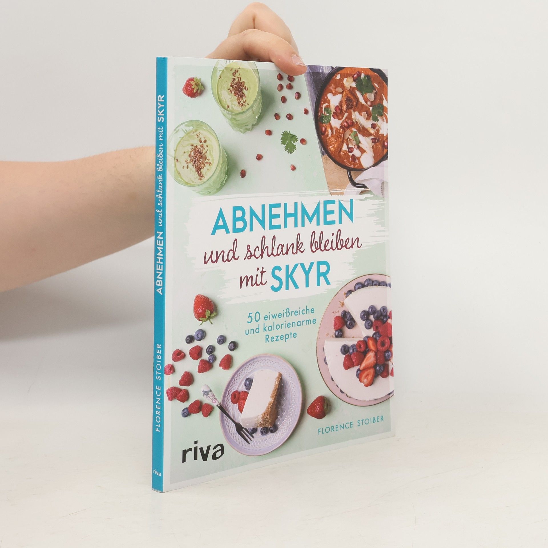 Florence Stoiber Abnehmen und schlank bleiben mit Skyr