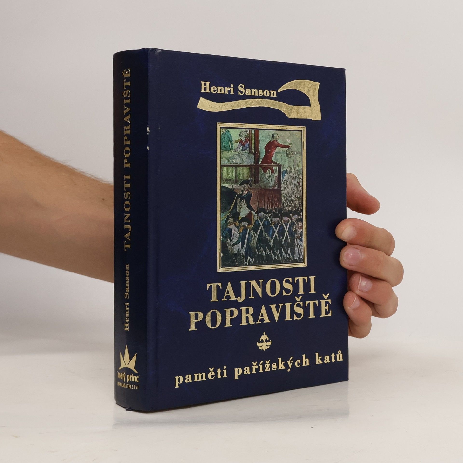 Henri Sanson Tajnosti popraviště: Paměti pařížských katů