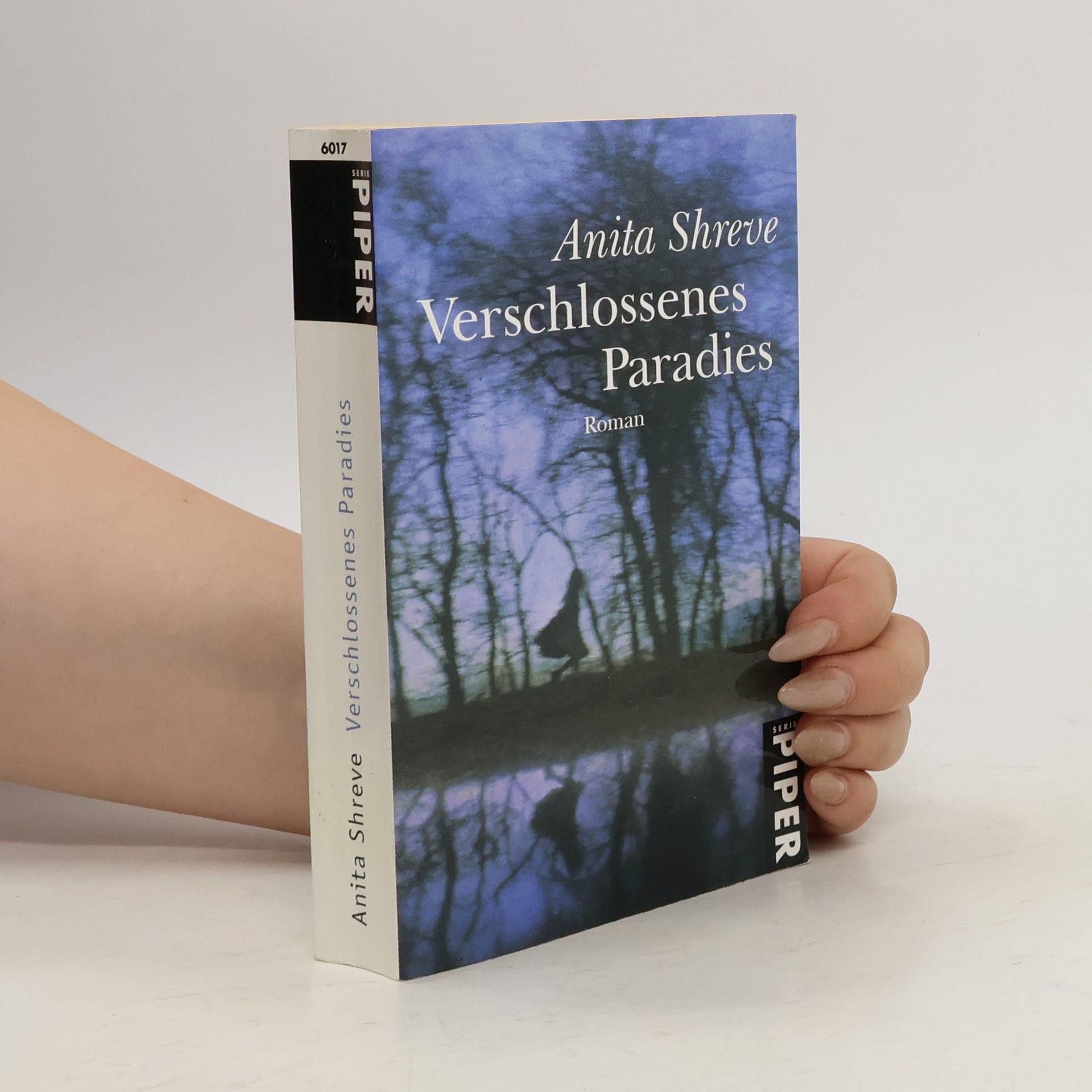Anita Shreve Verschlossenes Paradies