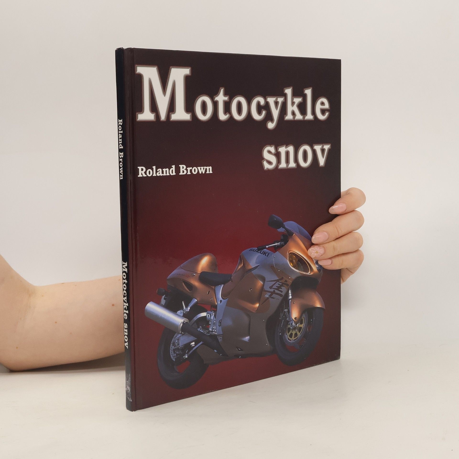 Roland Brown Motocykle snov