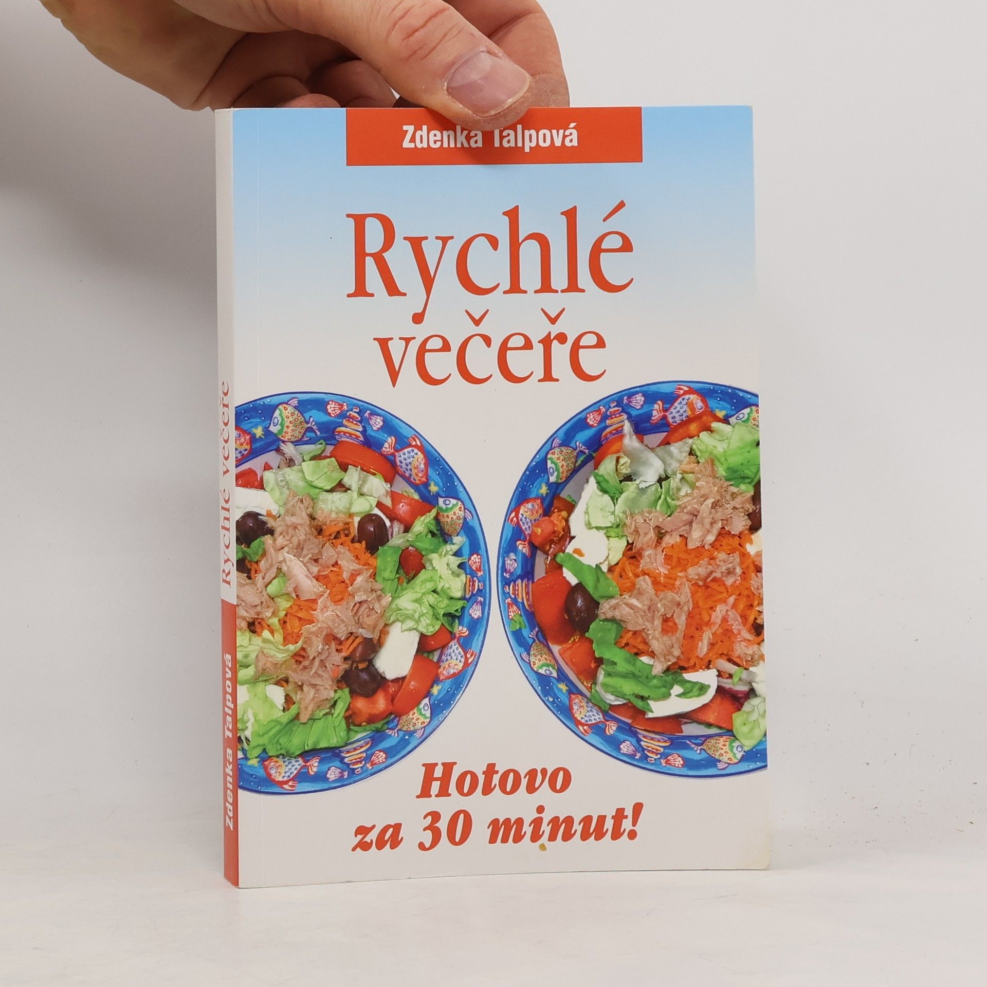 Zdenka Talpová Rychlé večeře