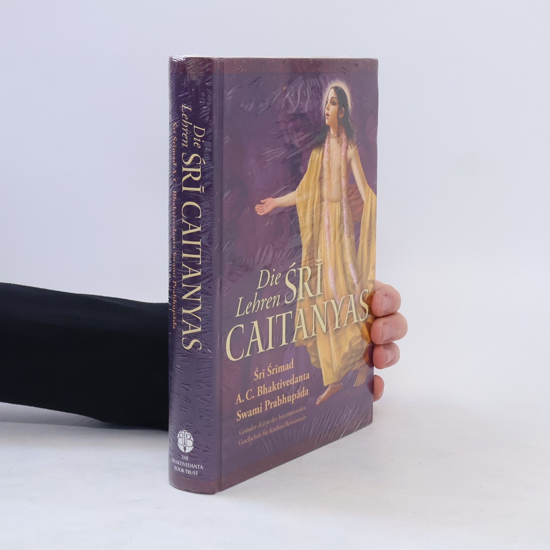A. C. Bhaktivédánta Svámí Prabhupáda Die Lehren Śrī Caitanyas