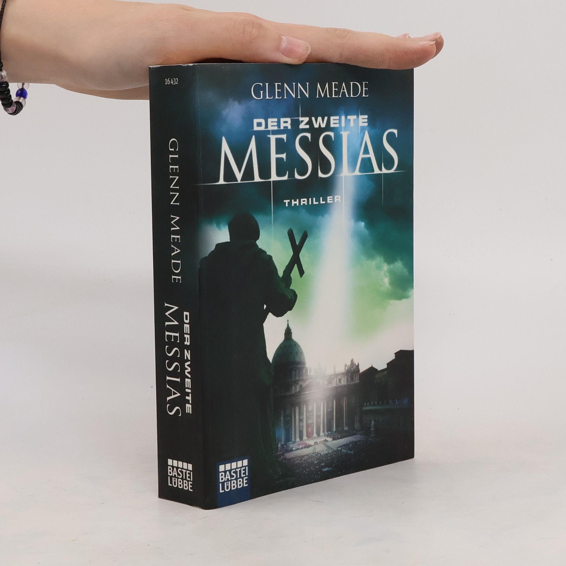 Glenn Meade Der zweite Messias