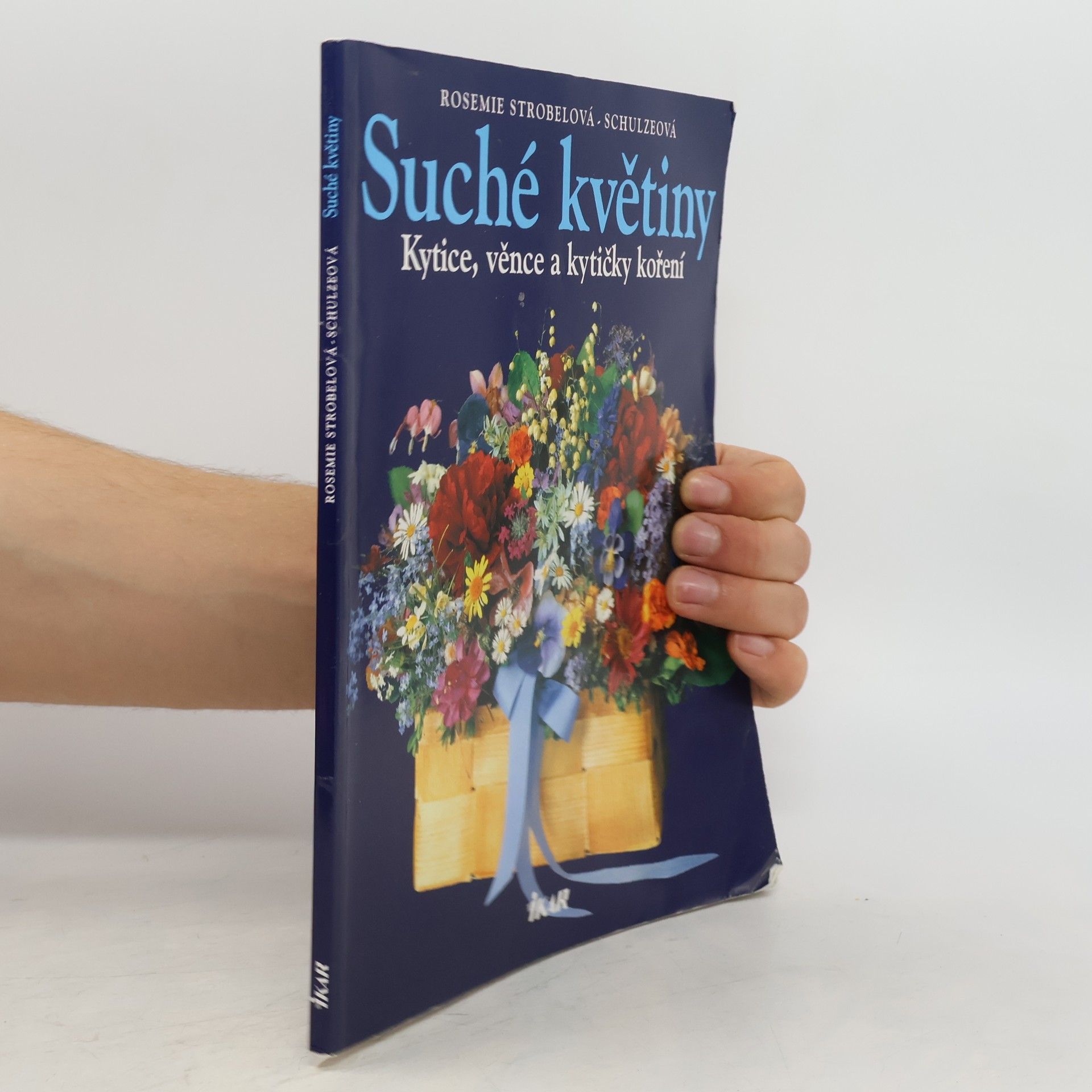 Rosemie Strobel-Schulze Suché květiny. Kytice, věnce a kytičky koření