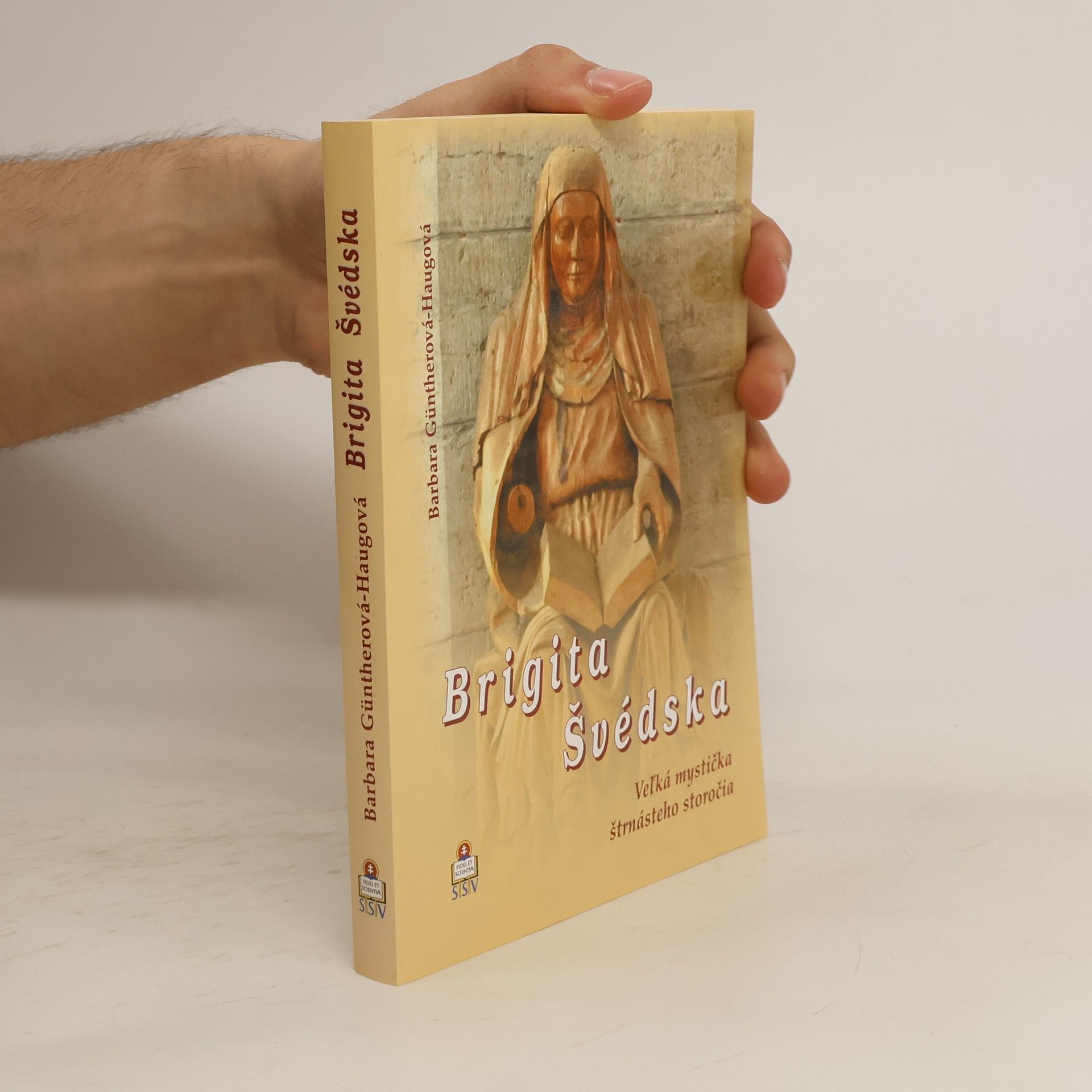 Barbara Günther-Haug Brigita Švédska: Veľká mystička 14. storočia