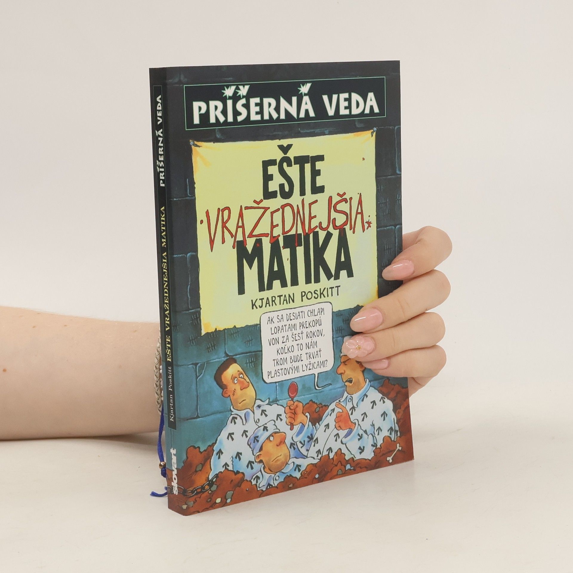 Kjartan Poskitt Ešte vražednejšia matika