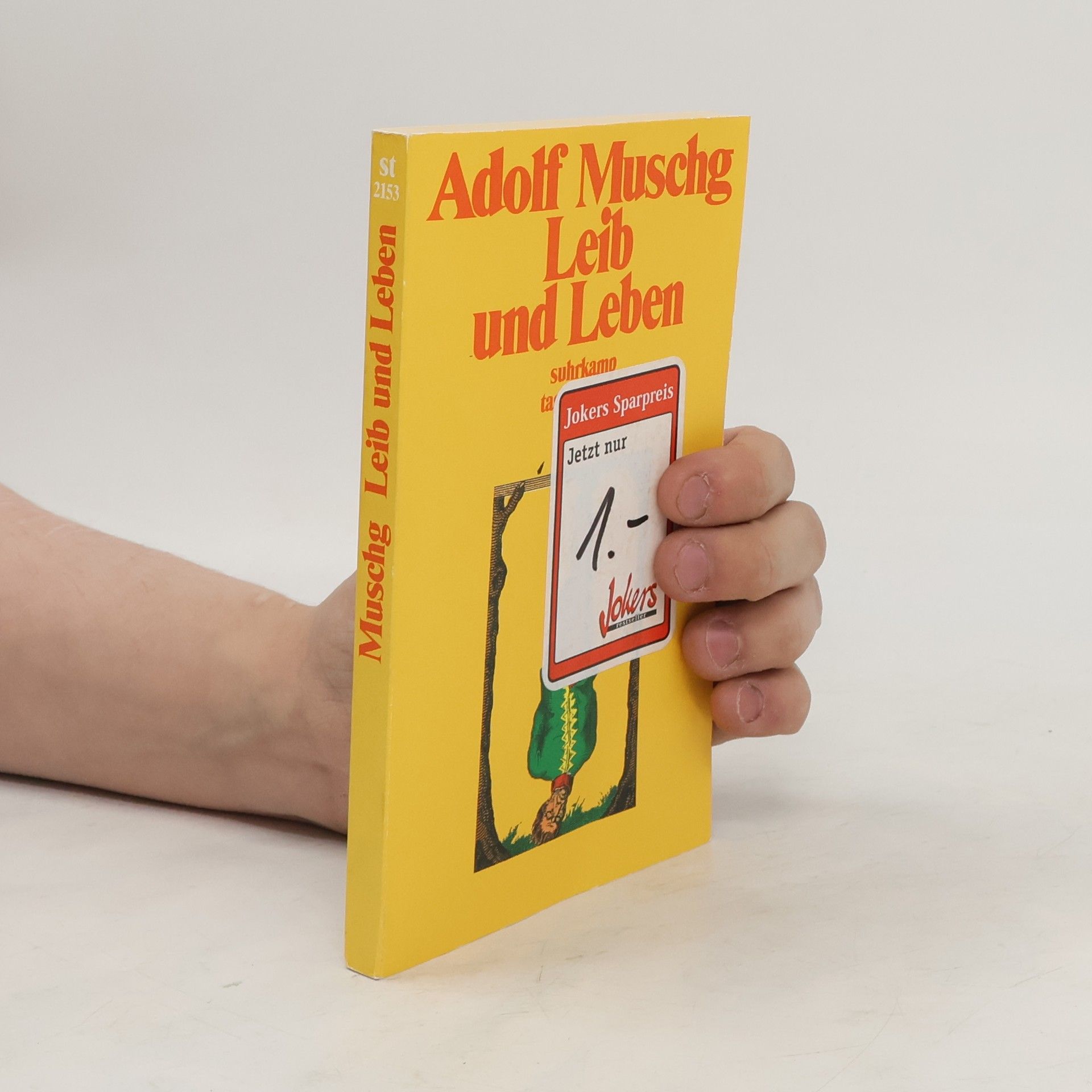 Adolf Muschg Leib und Leben