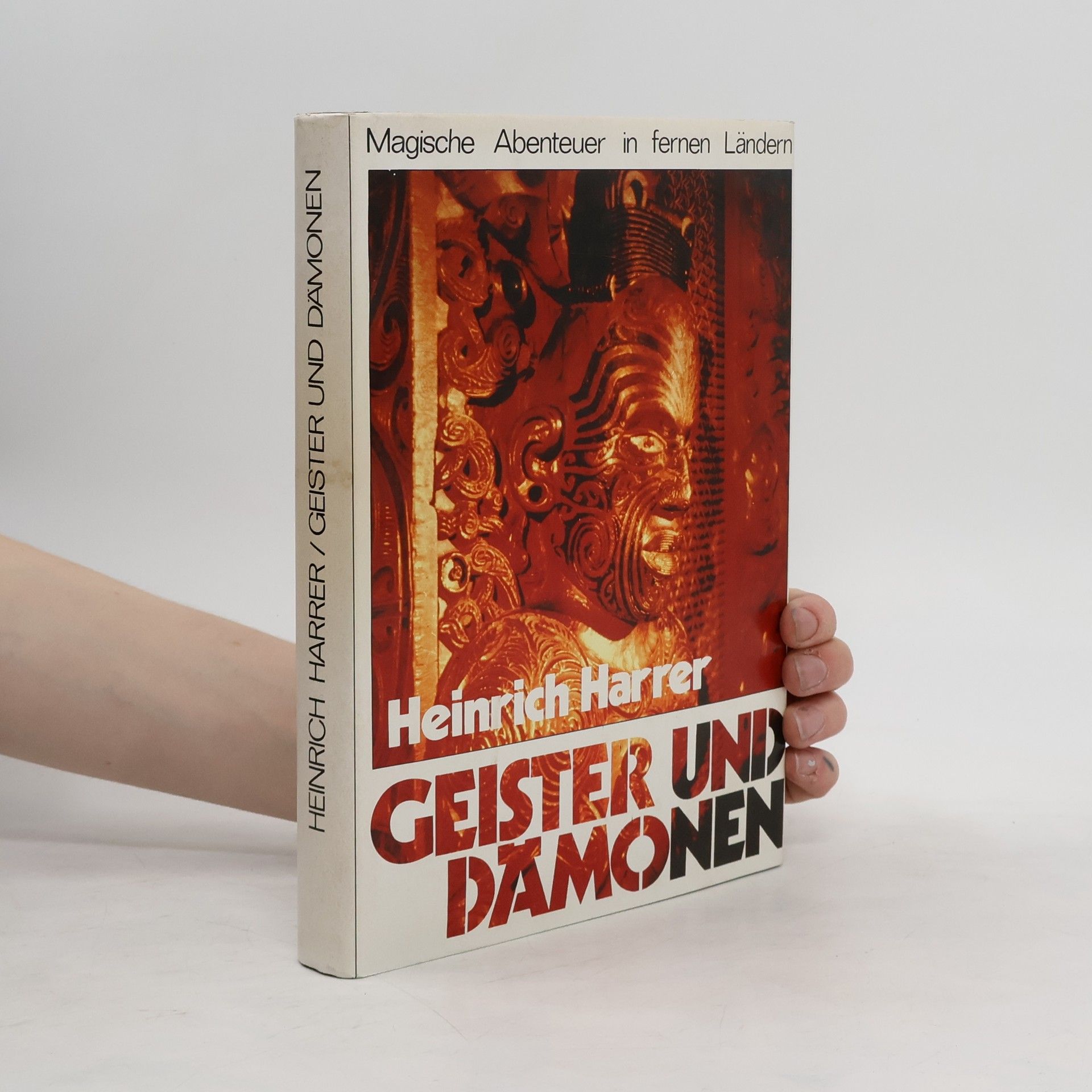 Heinrich Harrer Geister und Dämonen