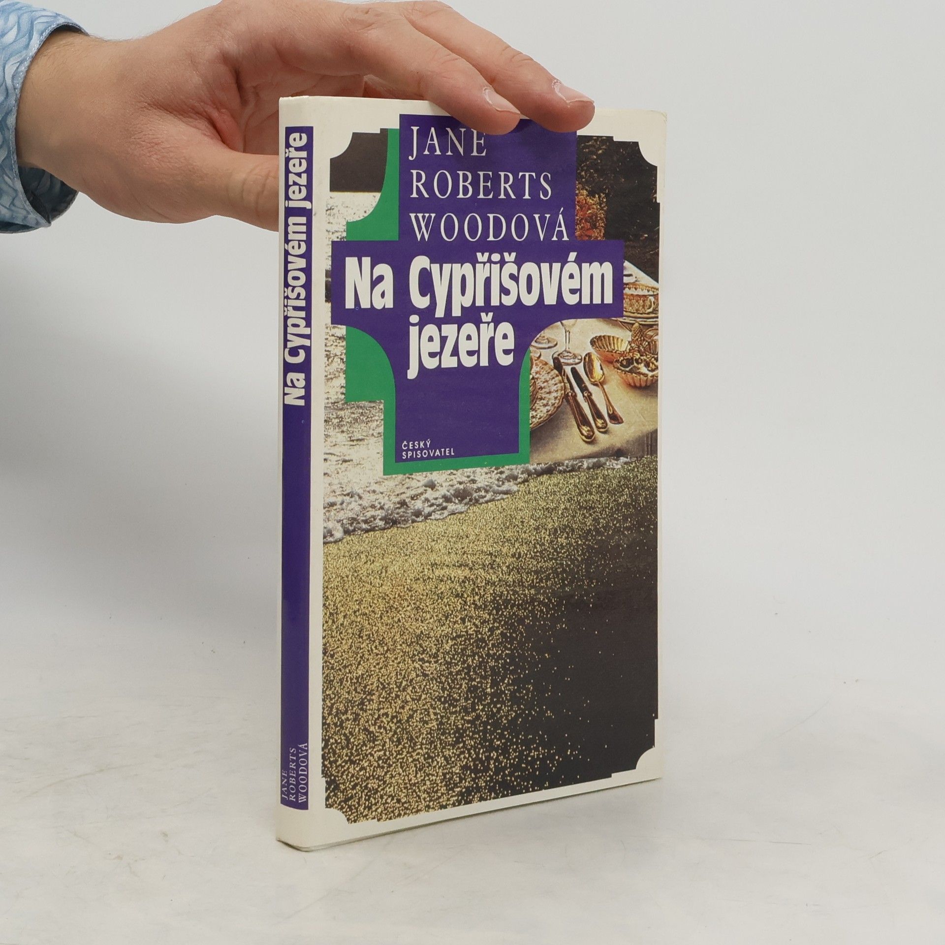 Jane Roberts Na Cypřišovém jezeře