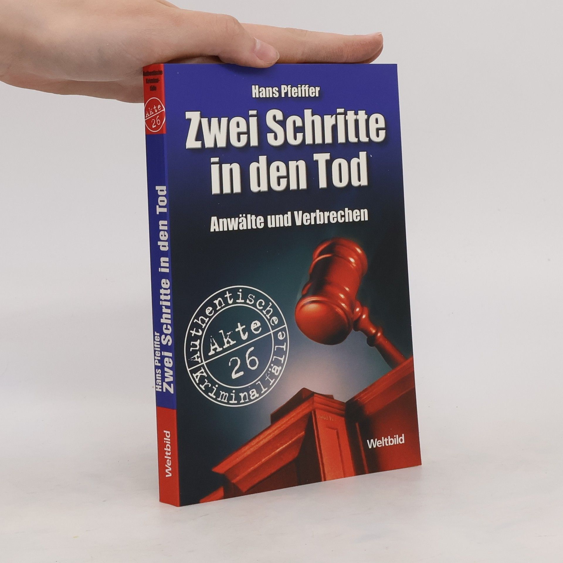 Hans Pfeiffer Zwei Schritte in den Tod