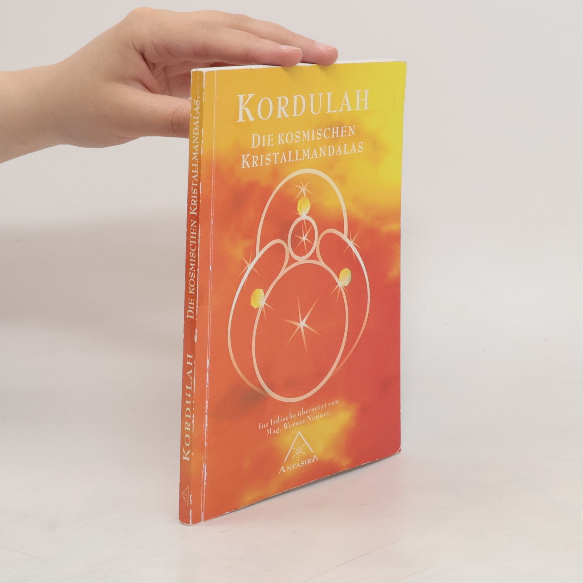 Werner Neuer Kordulah: Die Kosmischen Kristallmandalas