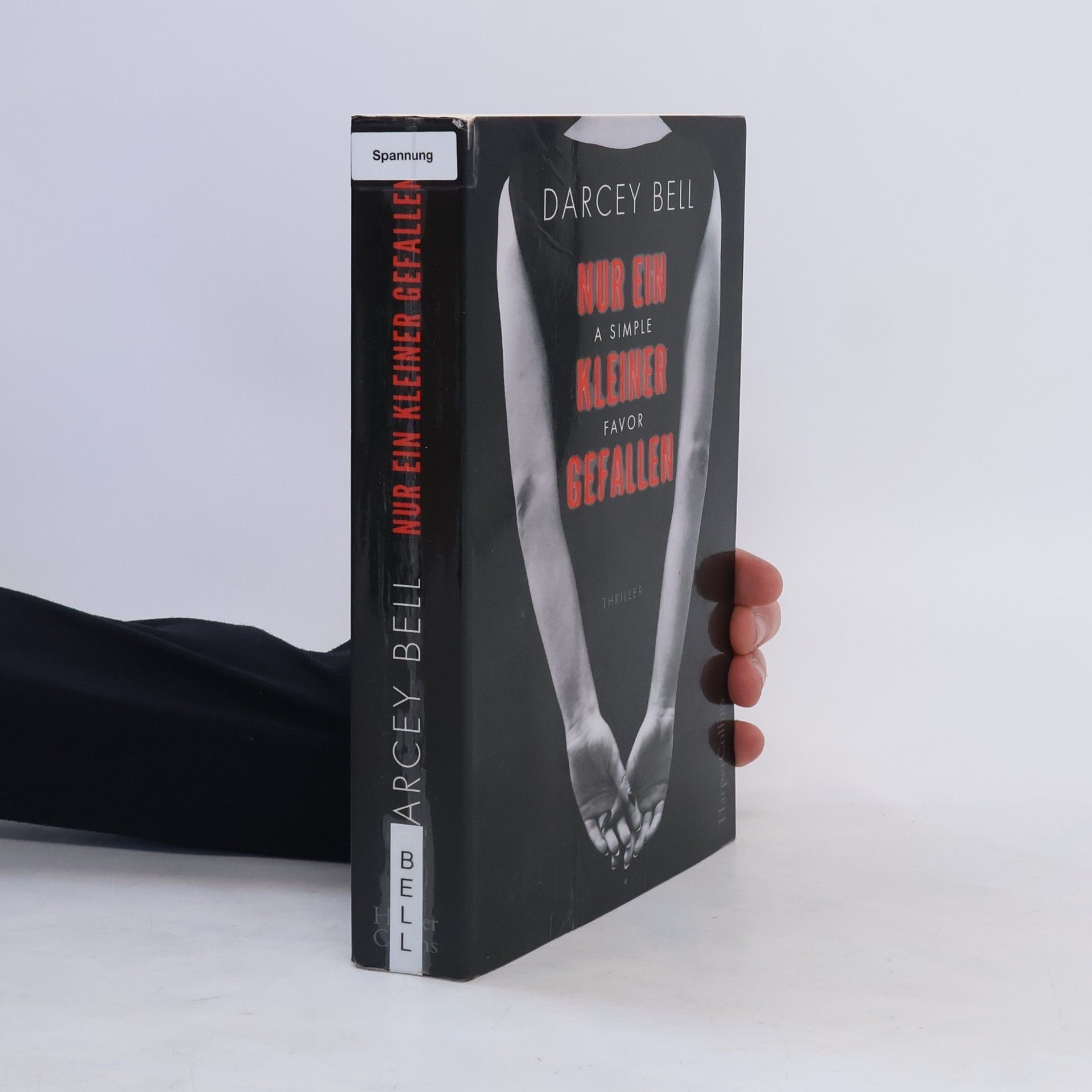 Darcey Bell Nur ein kleiner Gefallen