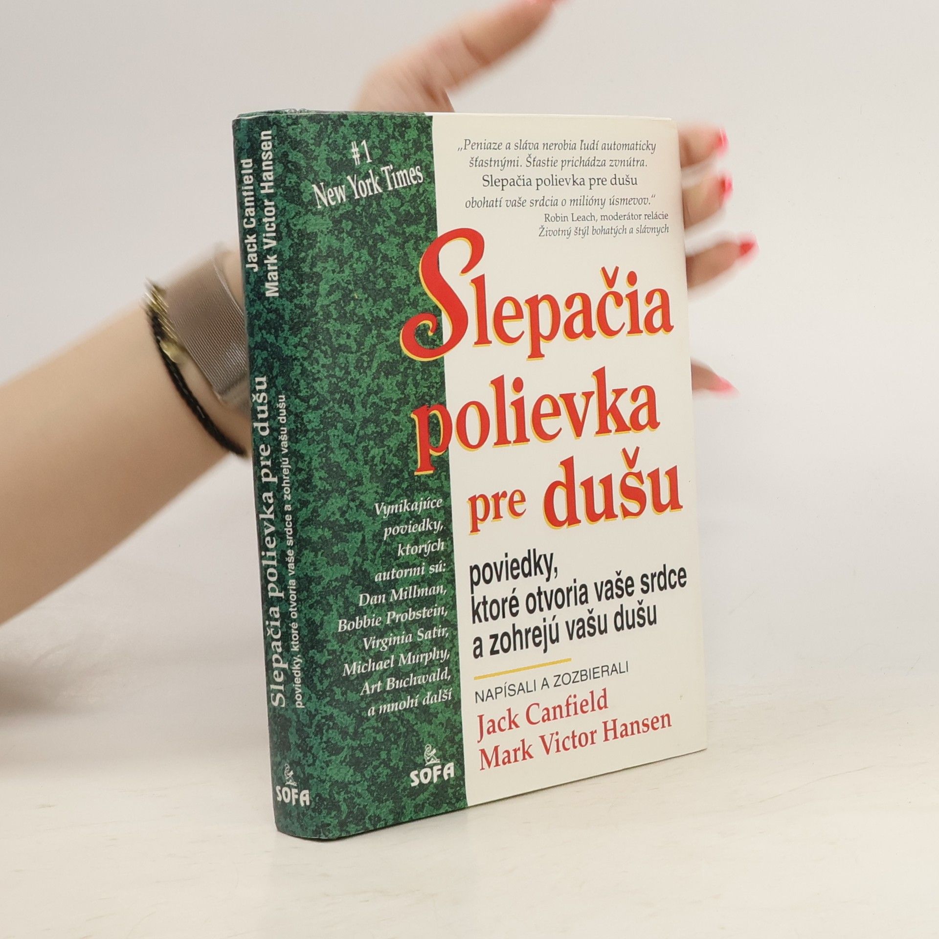 Jack Canfield Slepačia polievka pre Dušu