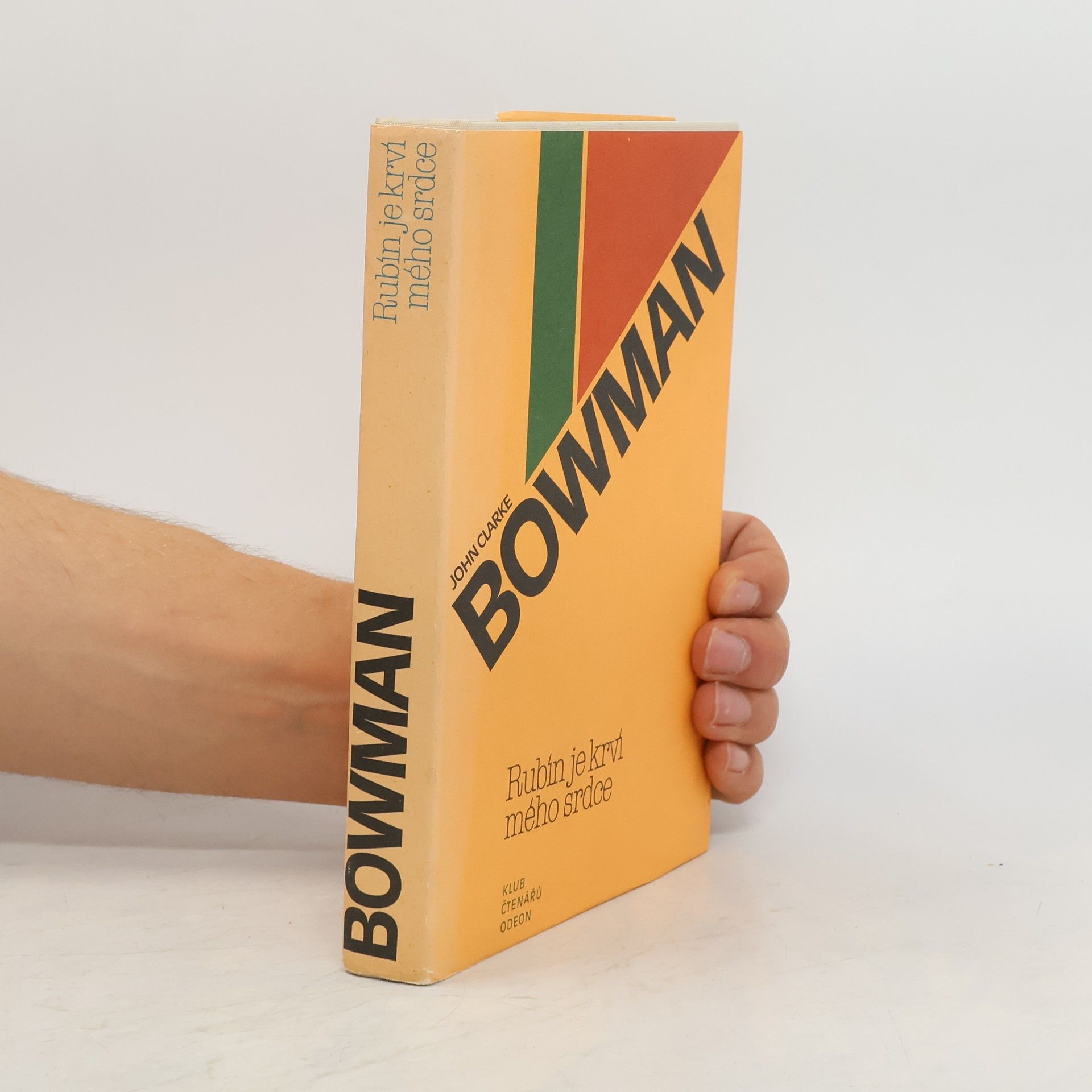John Clarke Bowman Rubín je krví mého srdce