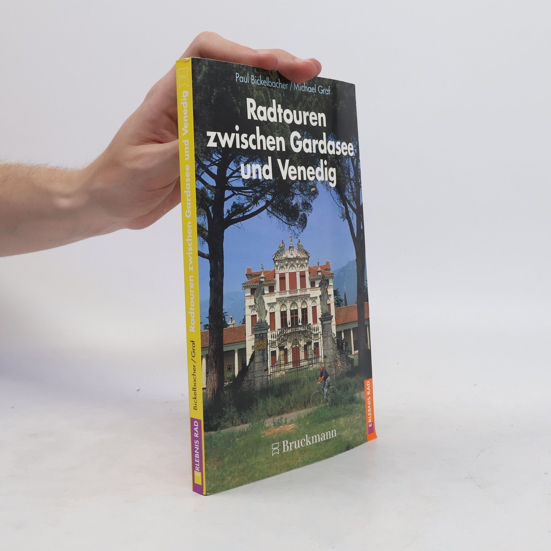 Paul Bickelbacher Radtouren zwischen Gardasee und Venedig