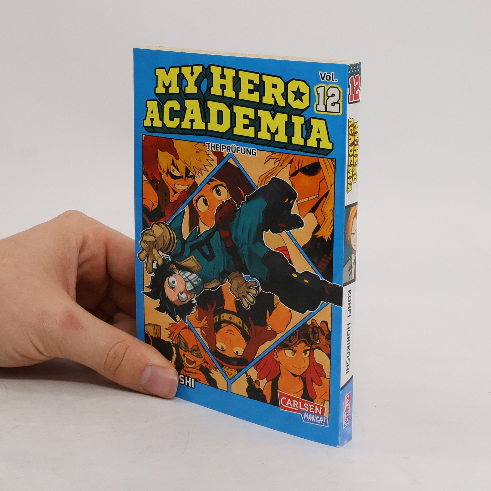 Kōhei Horikoshi My Hero Academia 12: The Prüfung