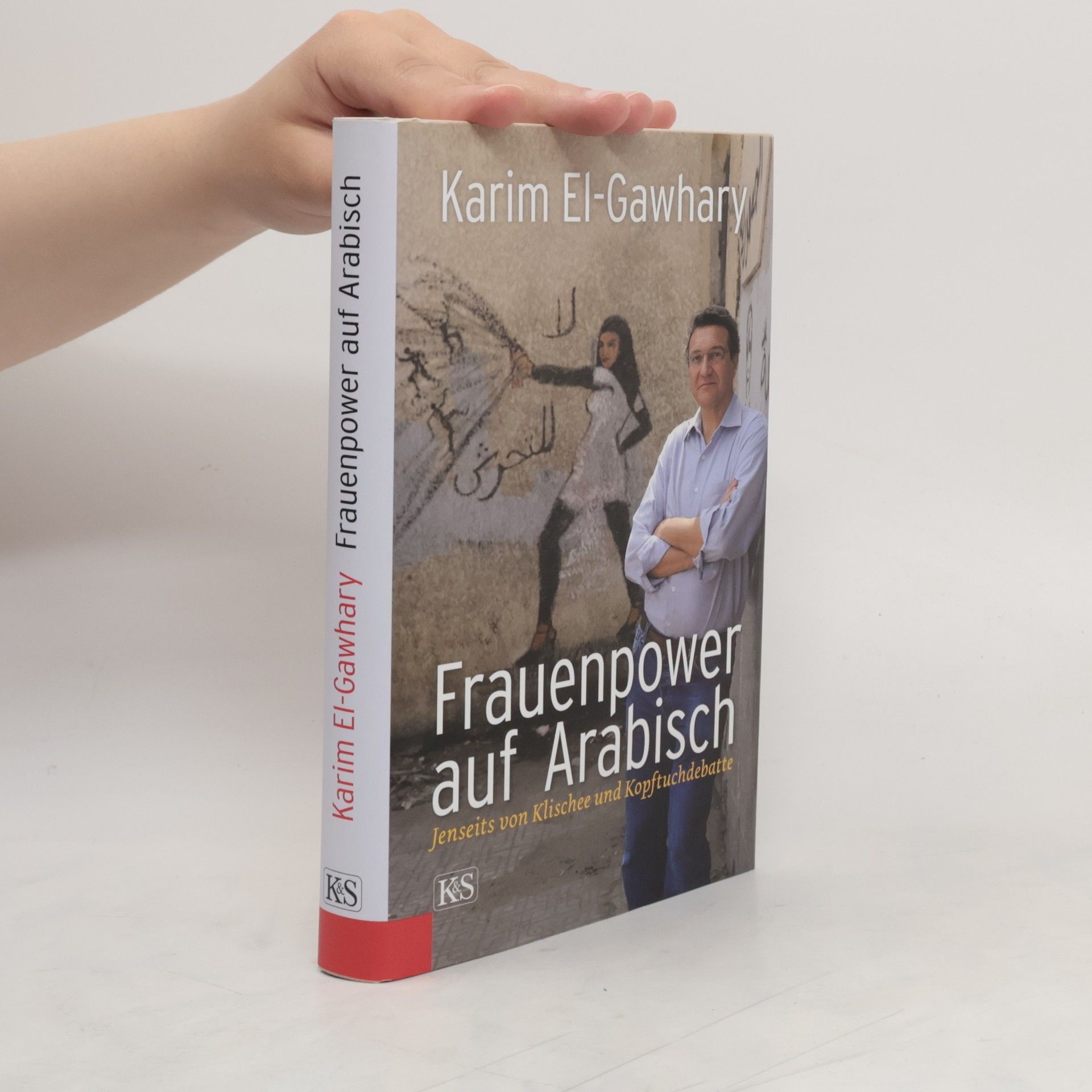 Karim El-Gawhary Frauenpower auf Arabisch