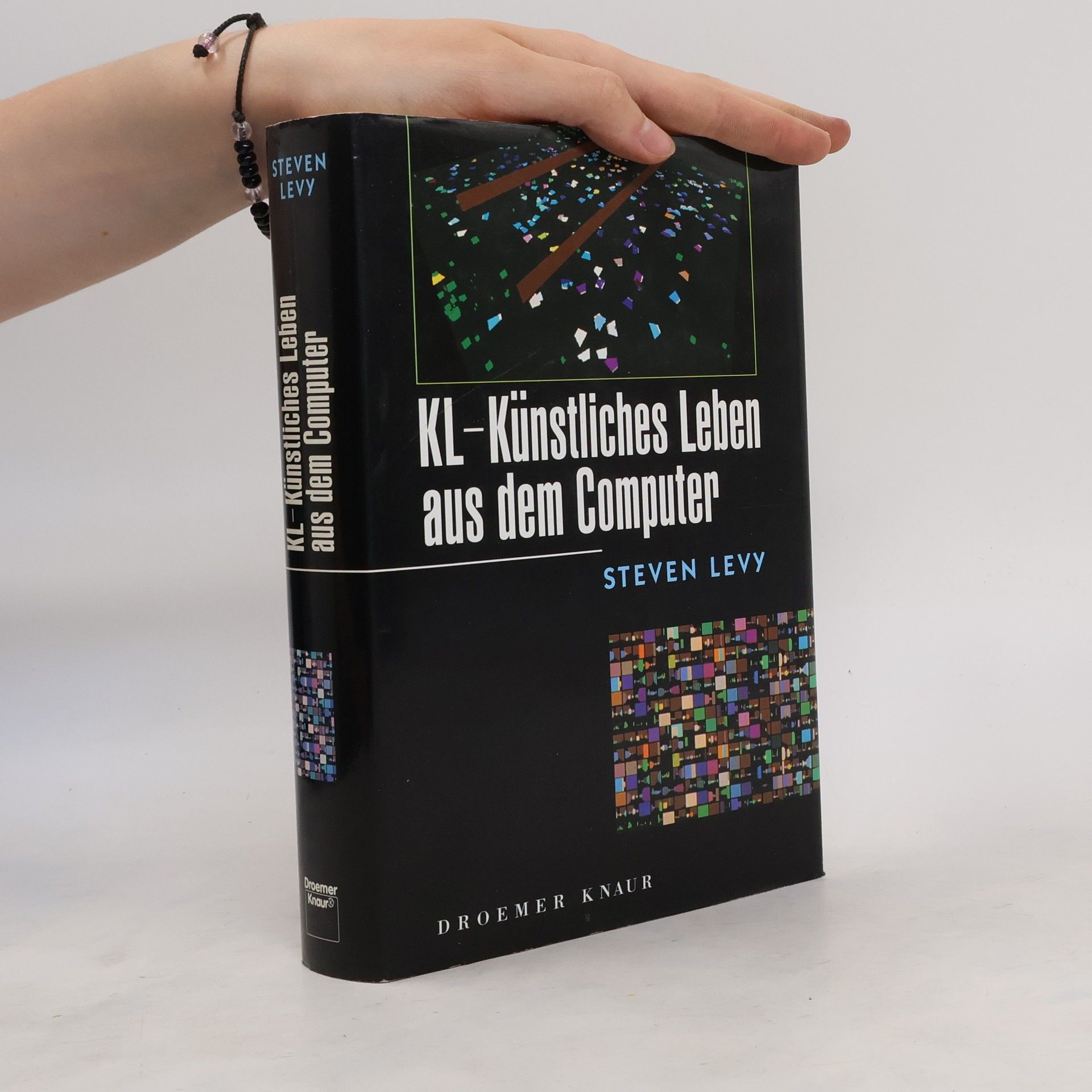 Steven Levy KL - Künstliches Leben aus dem Computer