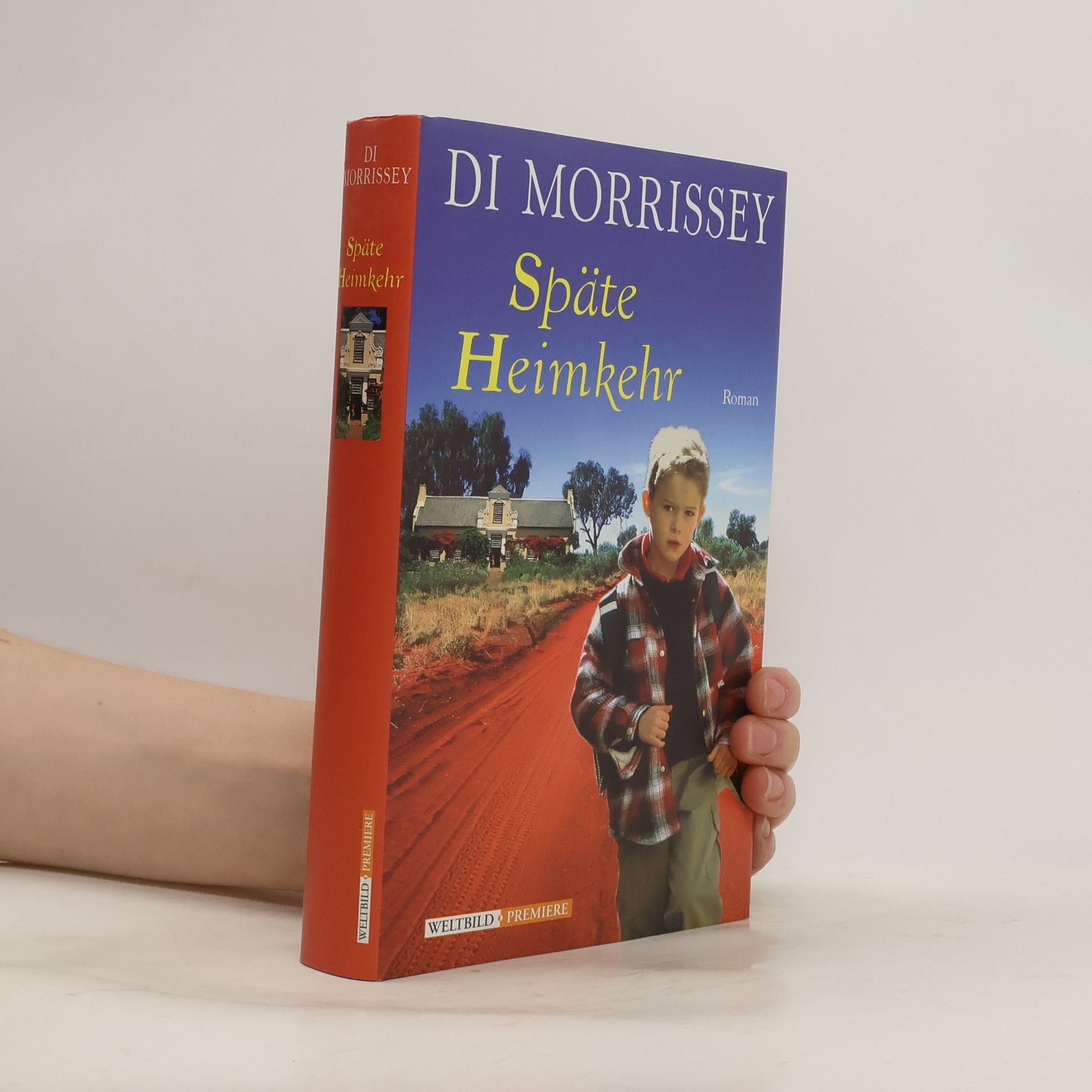 Di Morrissey Späte Heimkehr