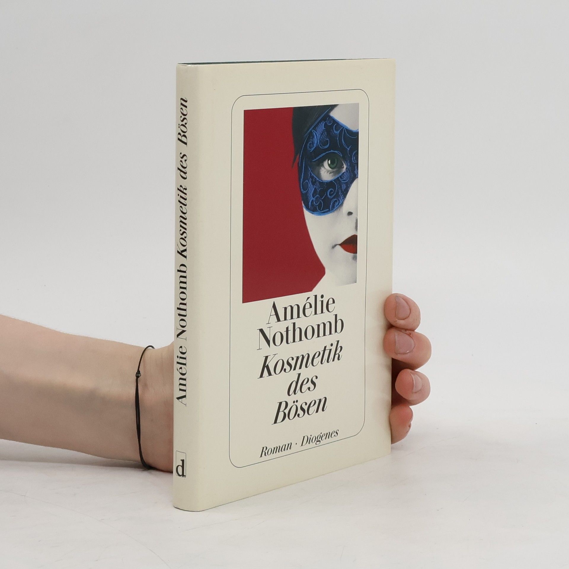 Amélie Nothomb Kosmetik des Bösen
