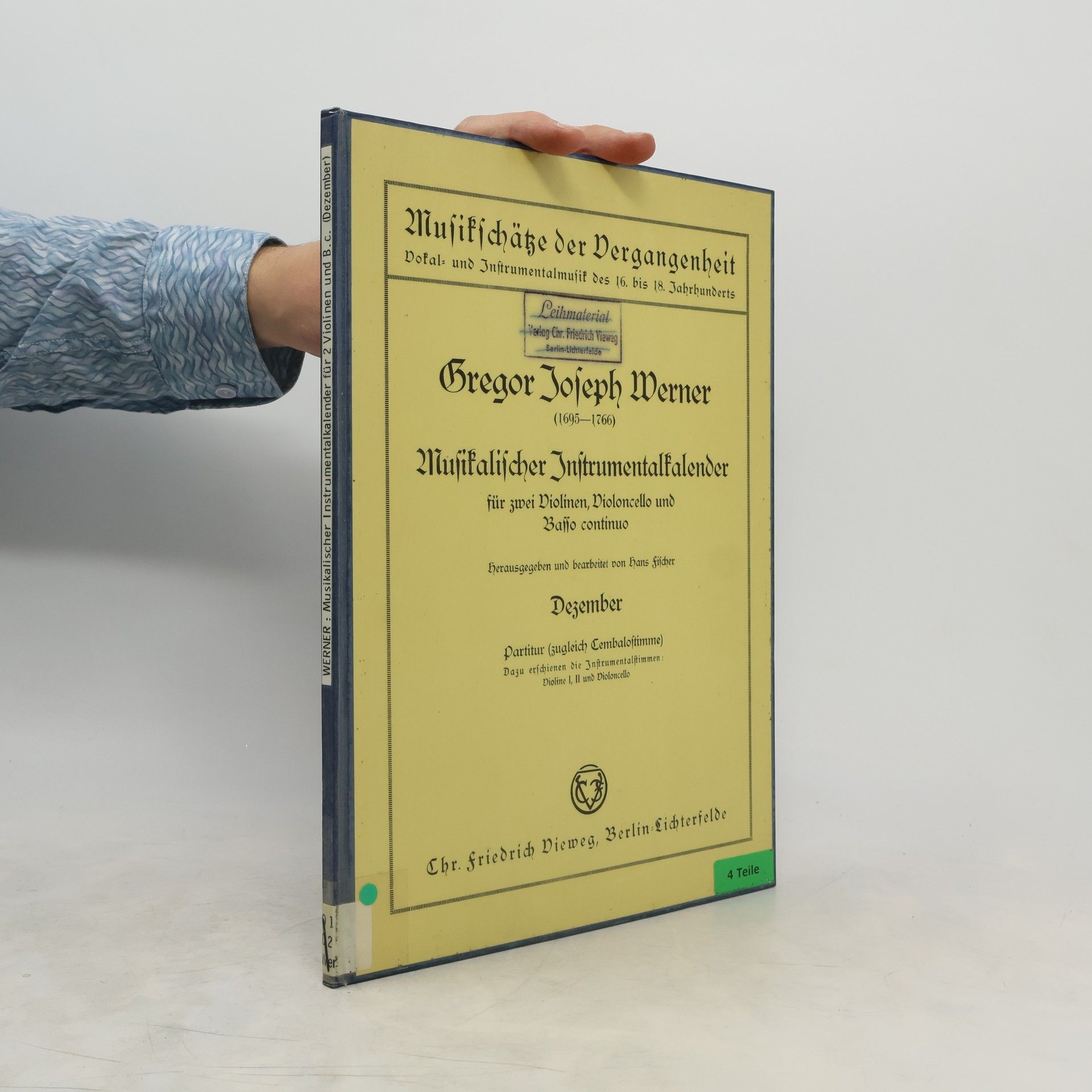Gregor Joseph Werner Musikalischer Instrumentalkalender für 2 Violinen und Basso continuo