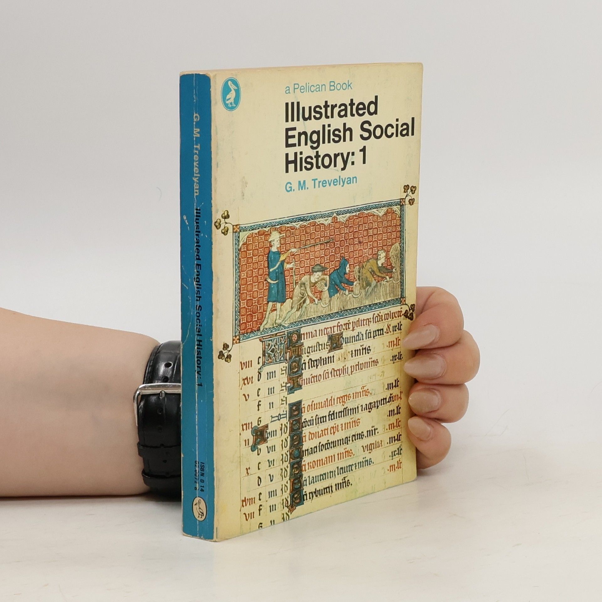 G. M. Trevelyan Illustrated English Social History: 1