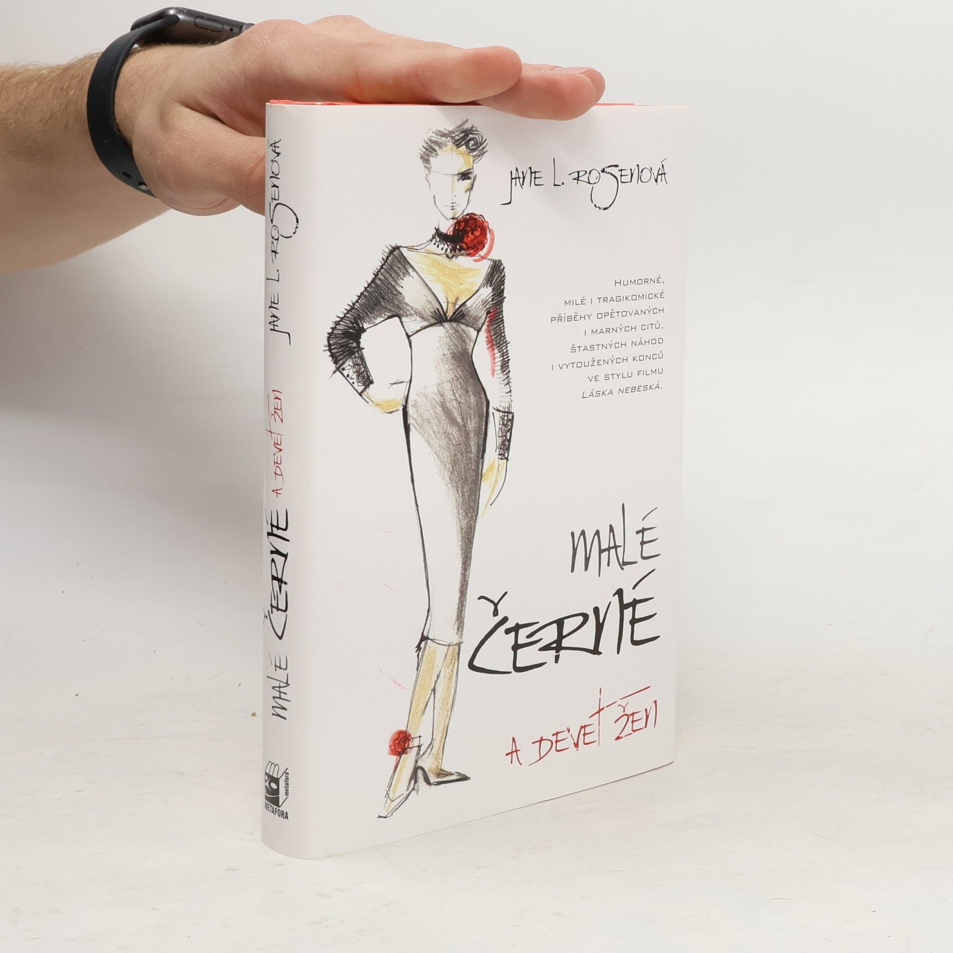 Jane L. Rosen Malé černé a devět žen