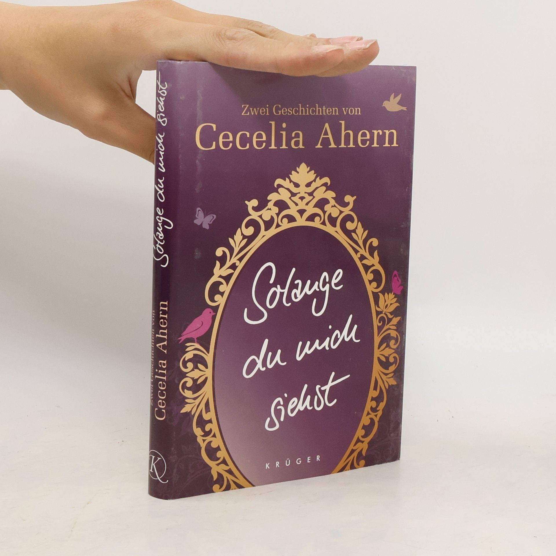 Cecelia Ahern Solange du mich siehst