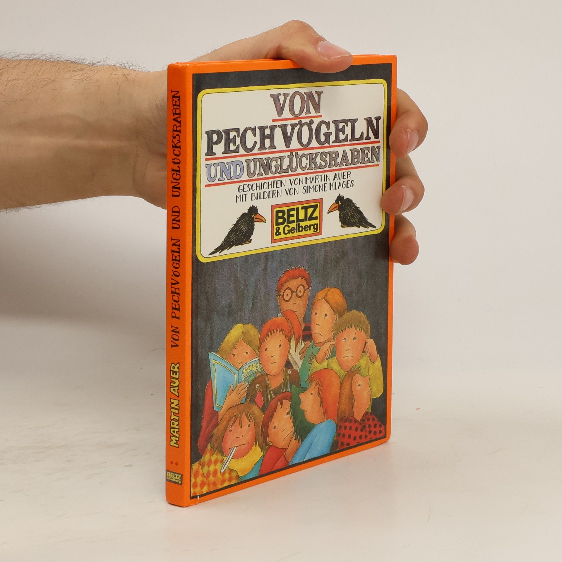 Martin Auer Von Pechvögeln und Unglücksraben