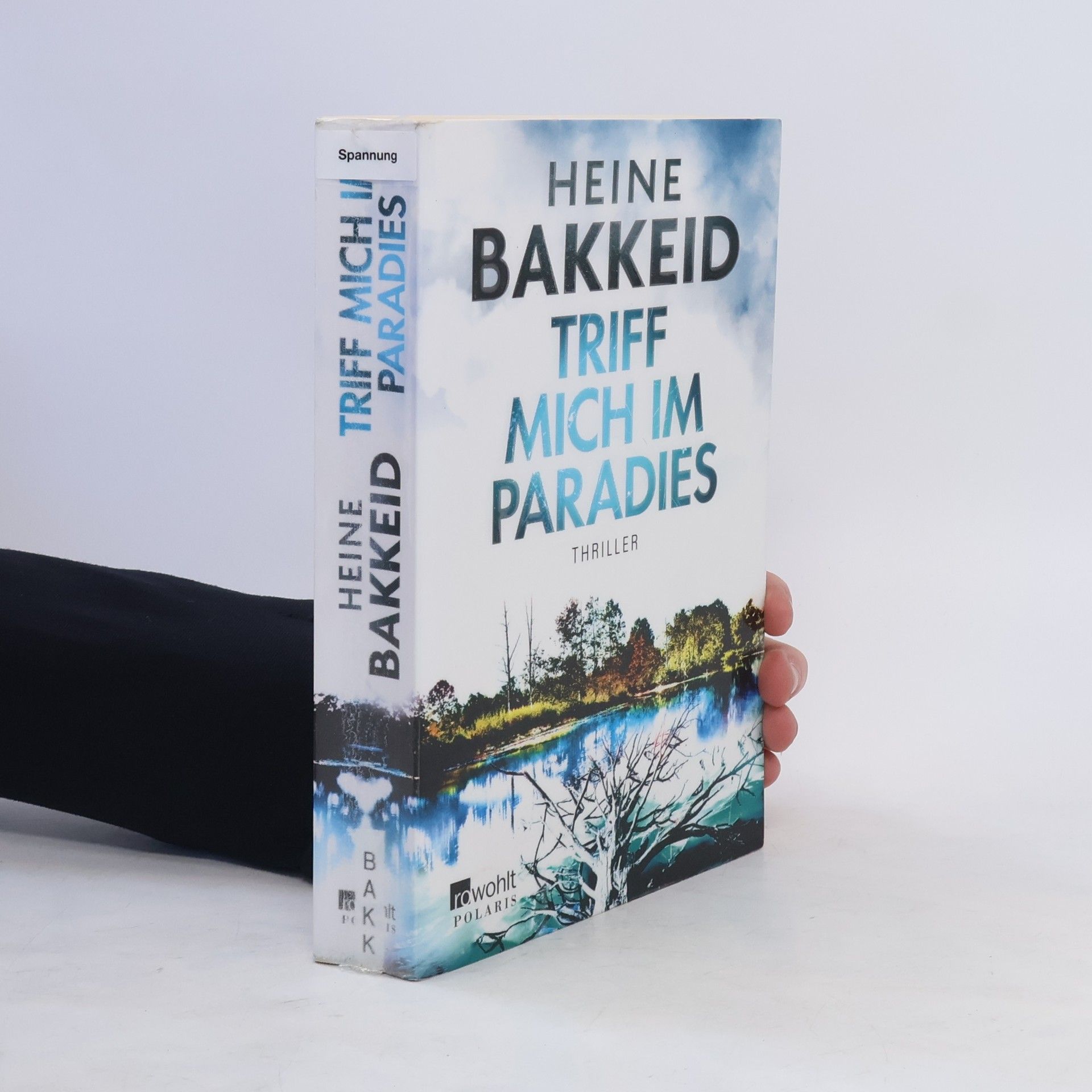 Heine T. Bakkeid Triff mich im Paradies