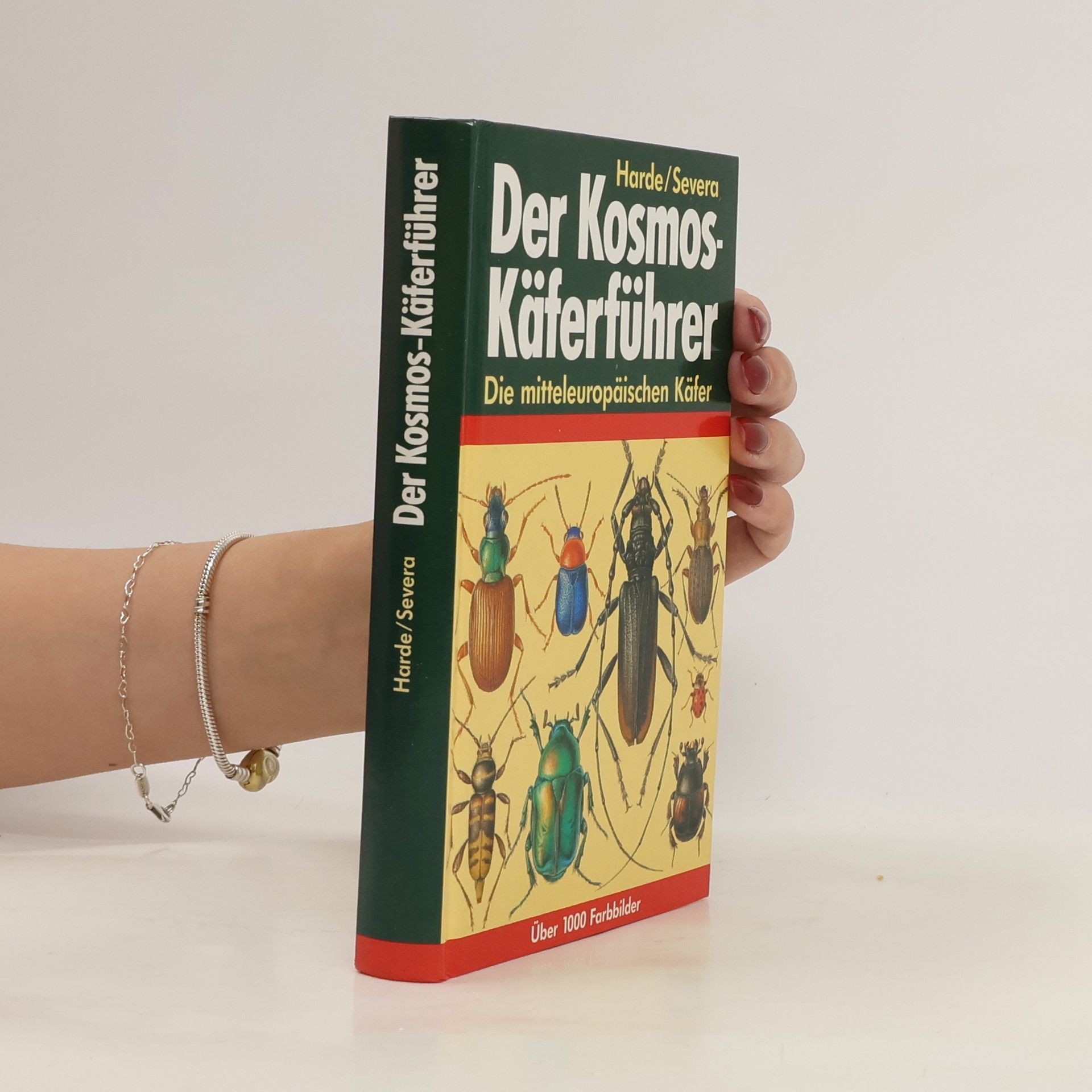Karl Wilhelm Harde Der Kosmos-Käferführer. Die mitteleuropäischen Käfer
