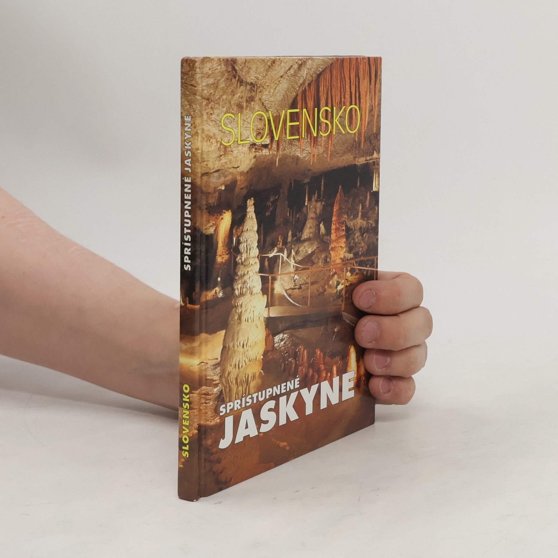Pavel Bella Slovensko - Sprístupnené jaskyne