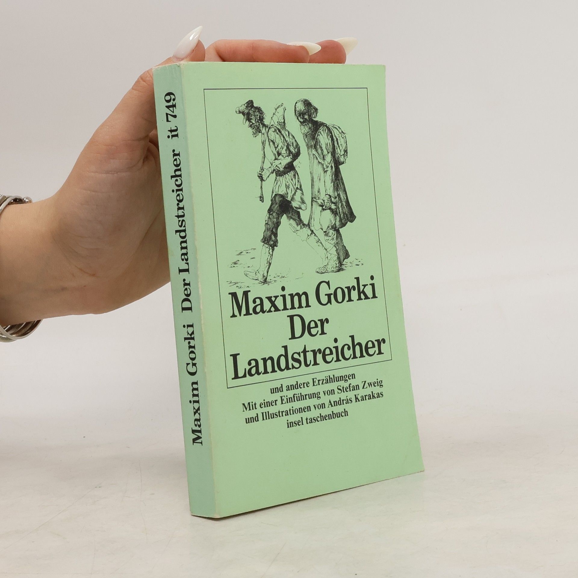 Maxim Gorkij Der Landstreicher und andere Erzählungen
