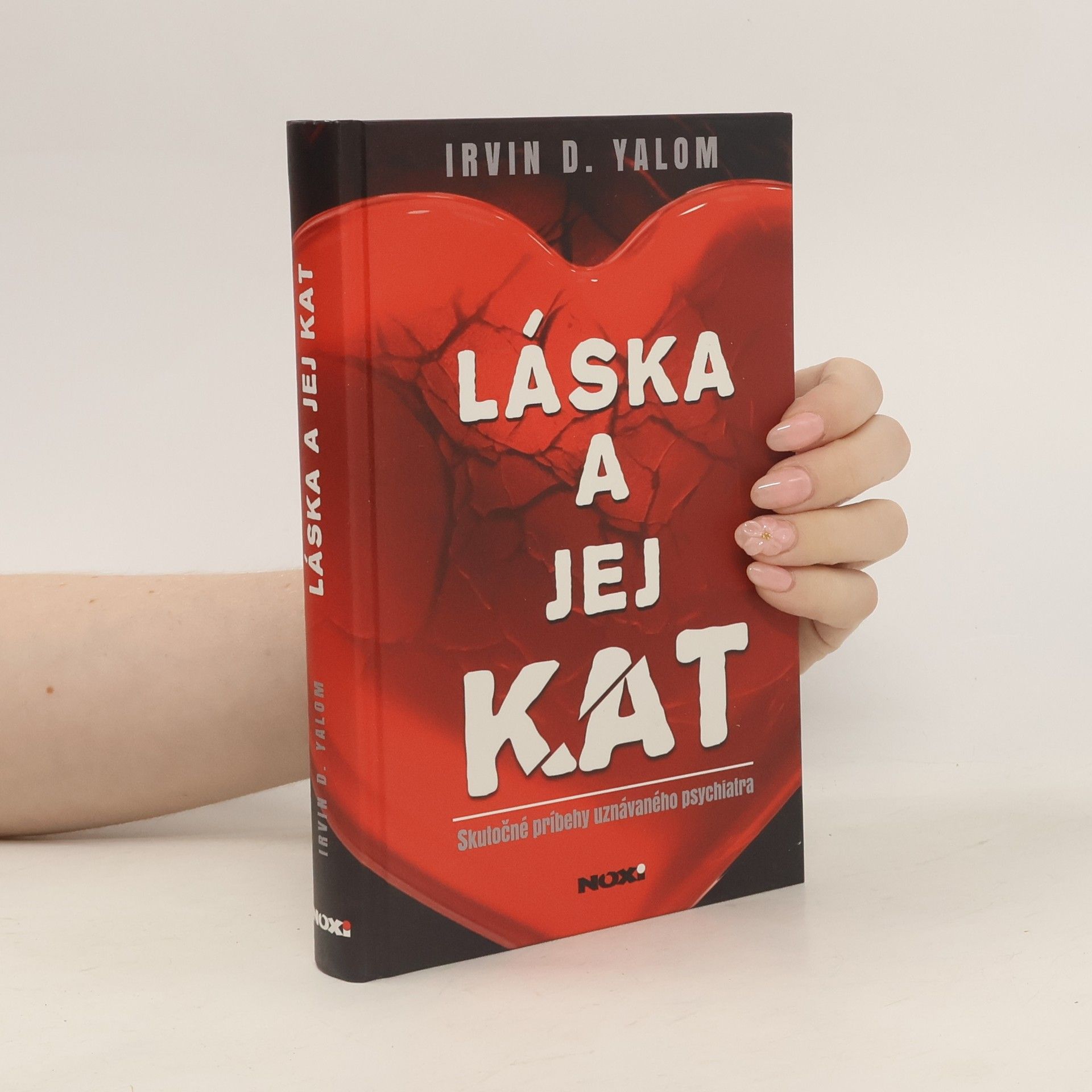 Irvin Yalom Láska a jej kat