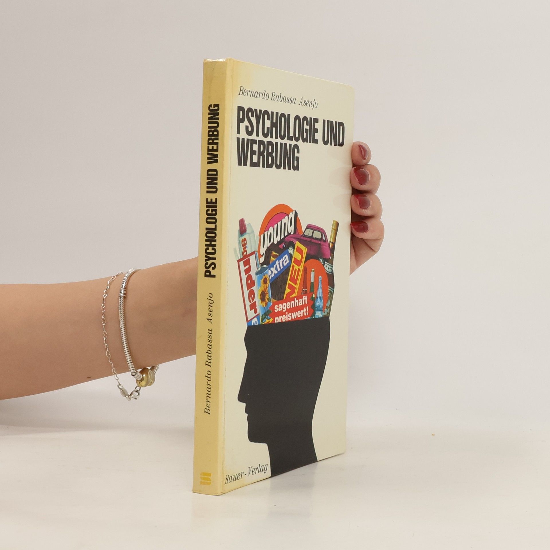 Bernardo Rabassa Asenjo Psychologie und Werbung