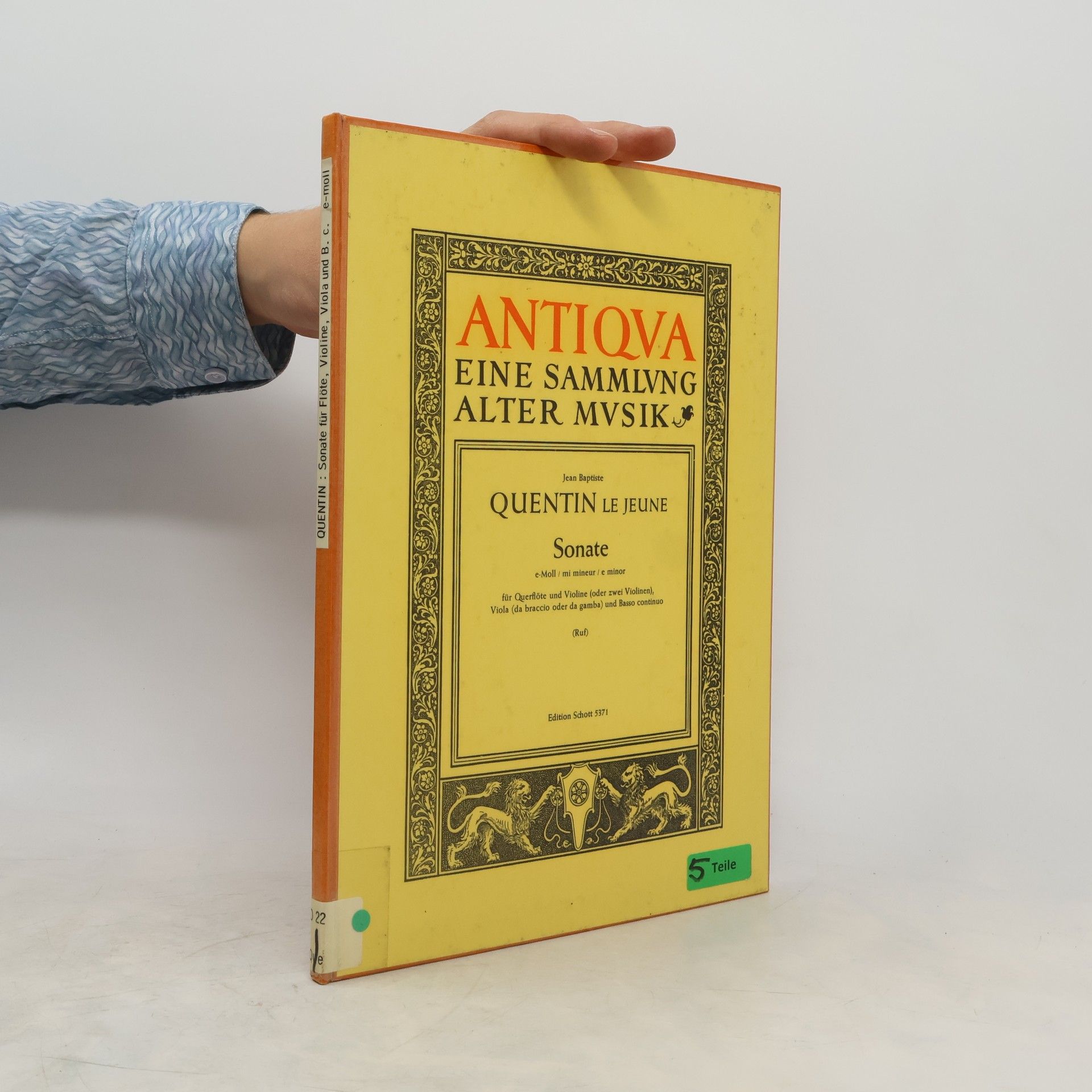 Autorenkollektiv Antiqua. Eine Sammlung alter Musik. Quentin le Jeune. Sonate