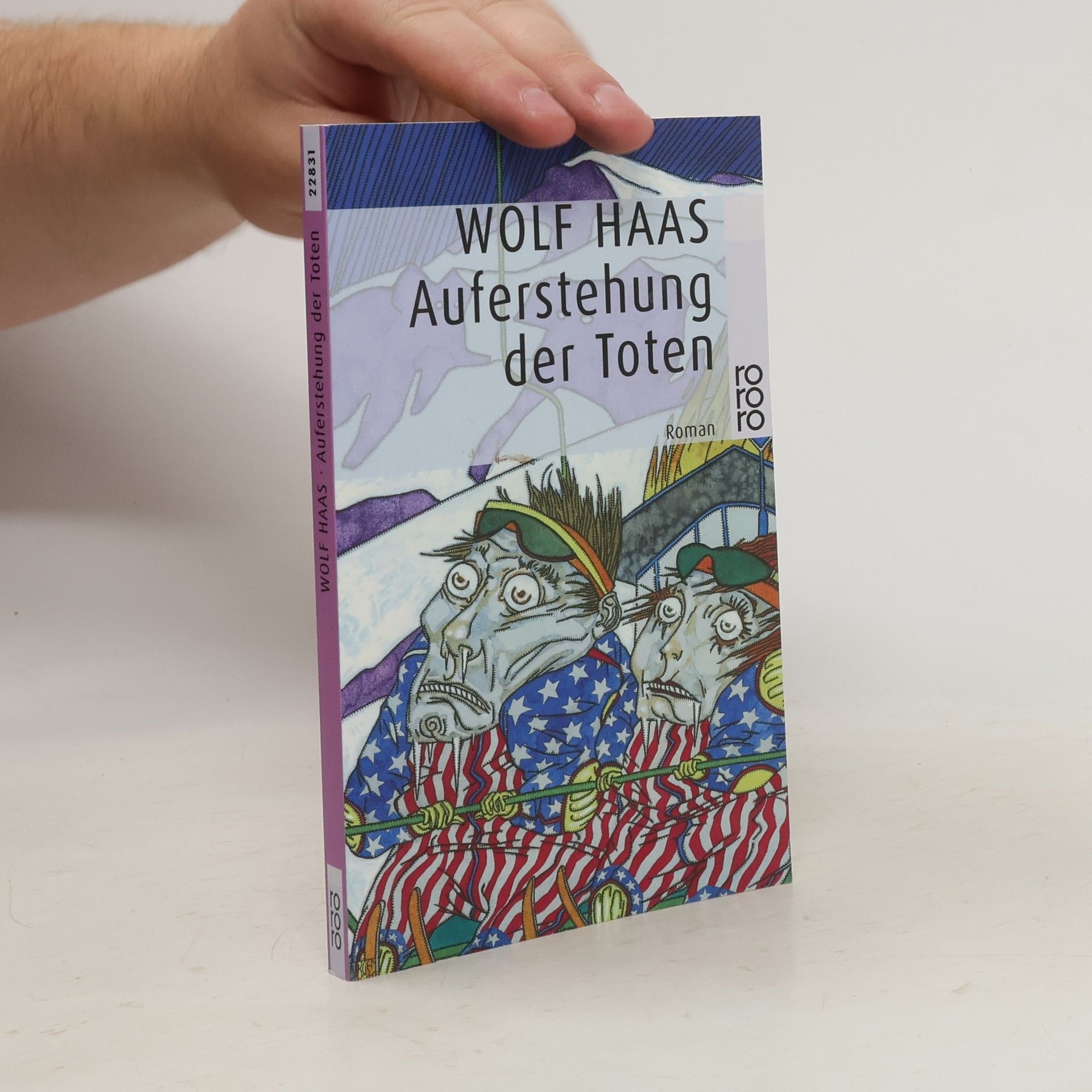 Wolf Haas Auferstehung der Toten
