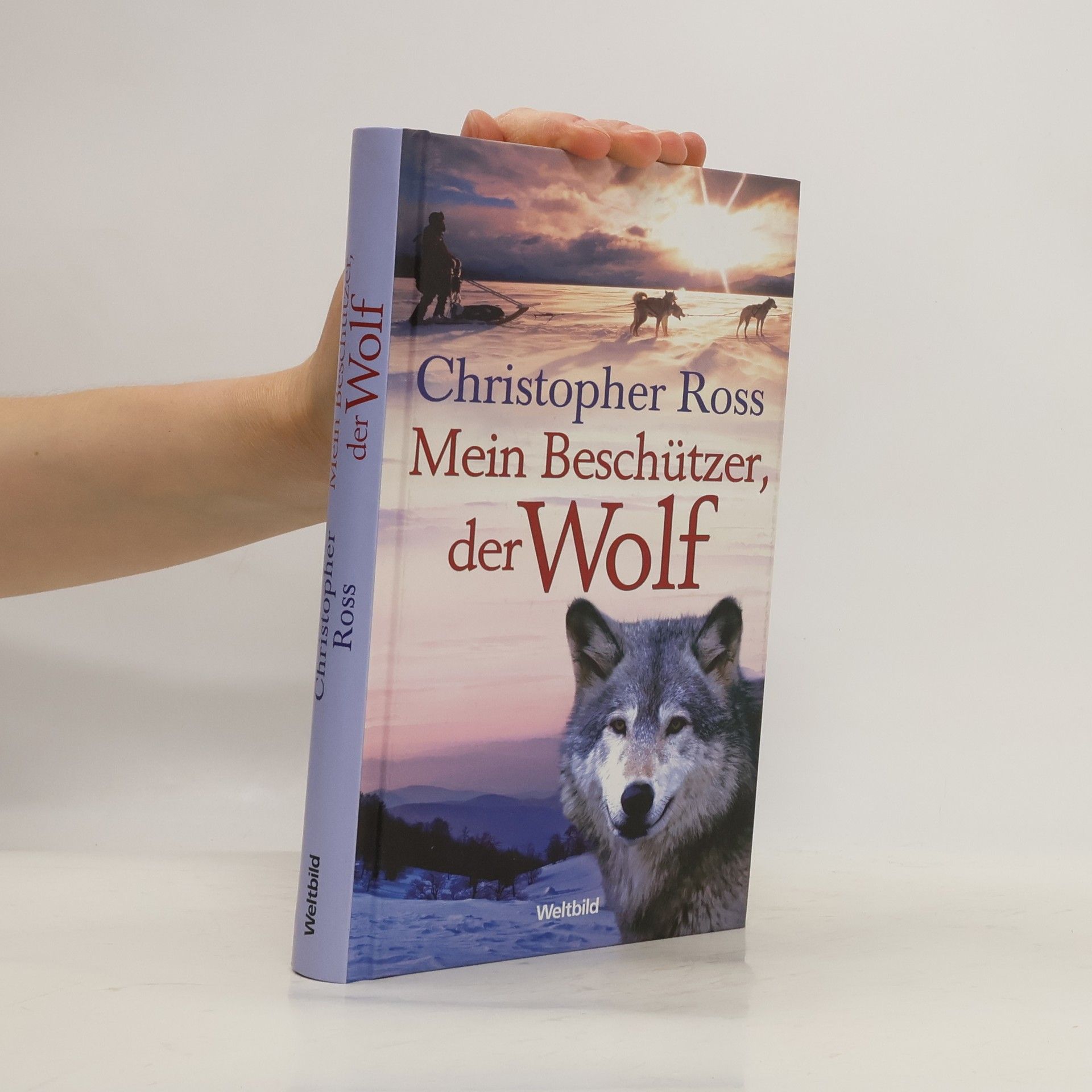 Christopher Ross Mein Beschützer, der Wolf