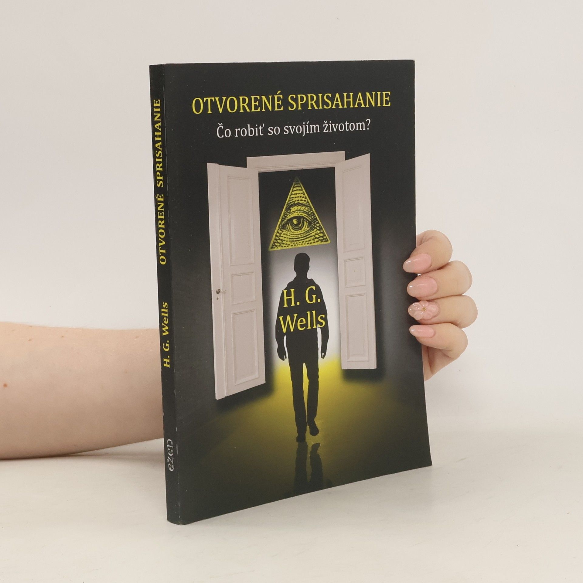 Herbert George Wells Otvorené sprisahanie