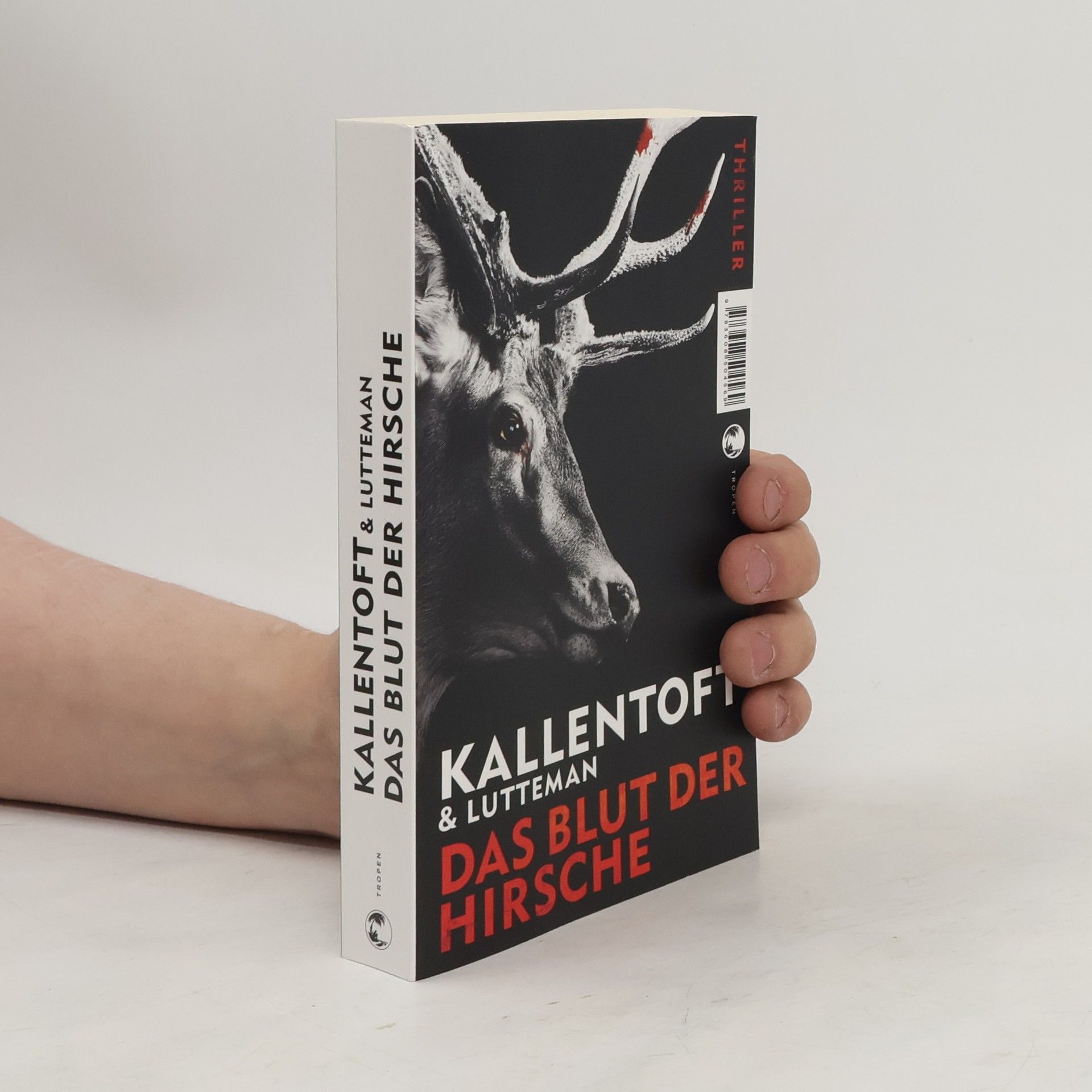 Mons Kallentoft Das Blut der Hirsche