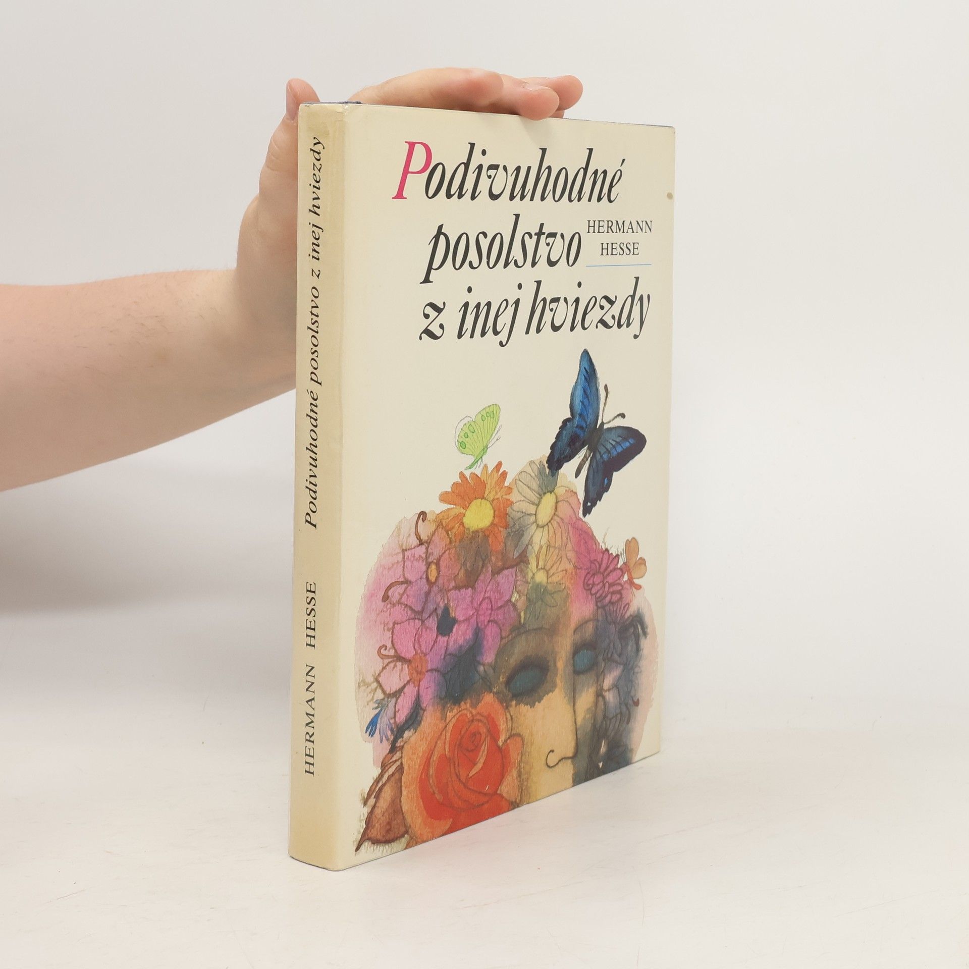 Hermann Hesse Podivuhodné posolstvo z inej hviezdy